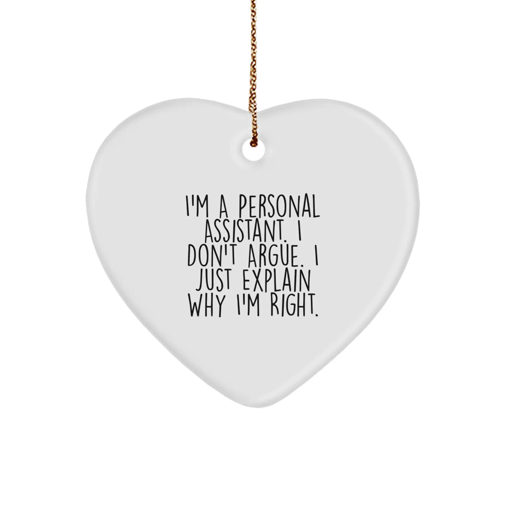 Funny Personal Assistant Heart Ornament Gifts from Men to Family Members for Christmas - Image 1