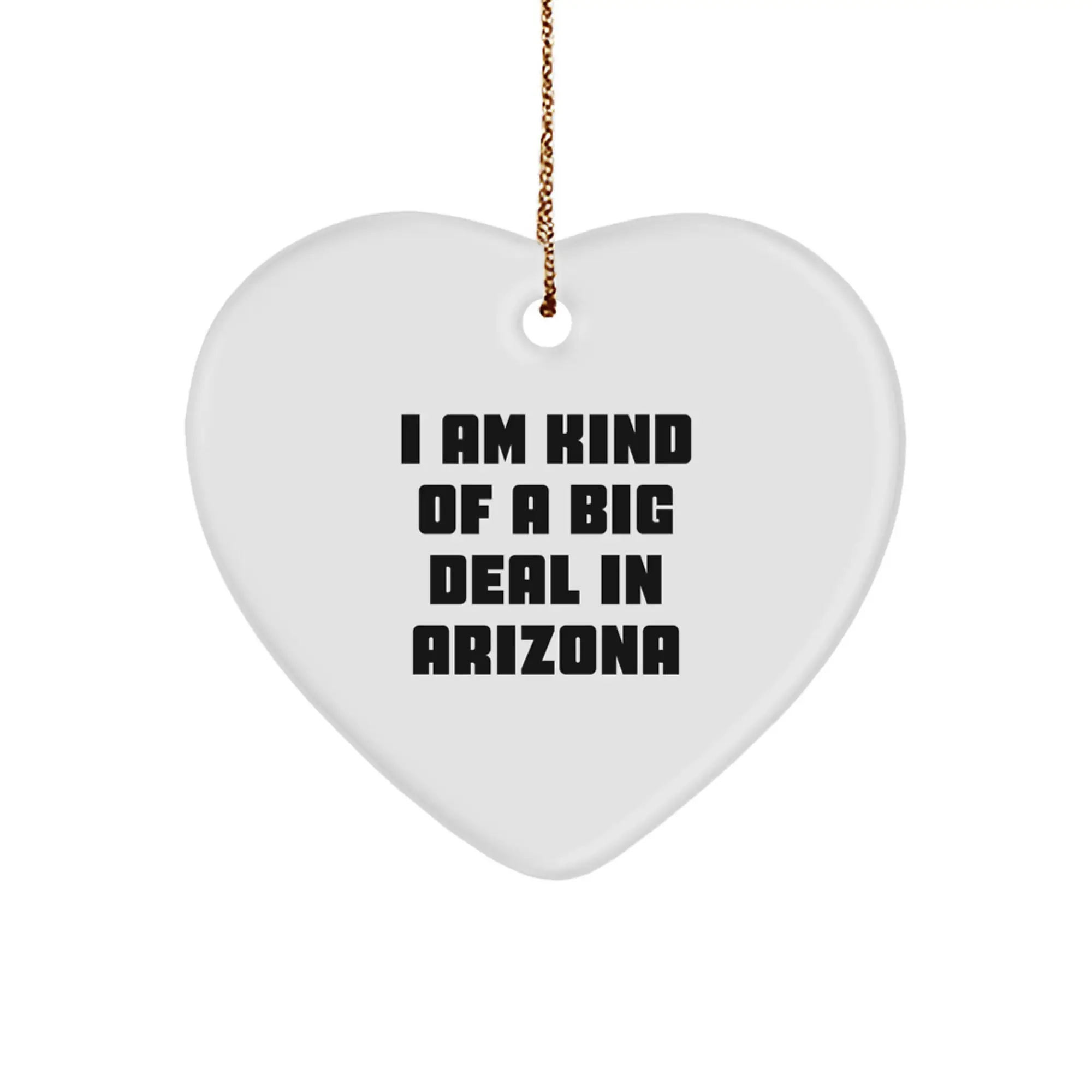 Funny Arizona Heart Ornament, Arizona Unique Gifts from Friends, Men, Women, or Coworkers, Inspirational Christmas Decorations - Image 1