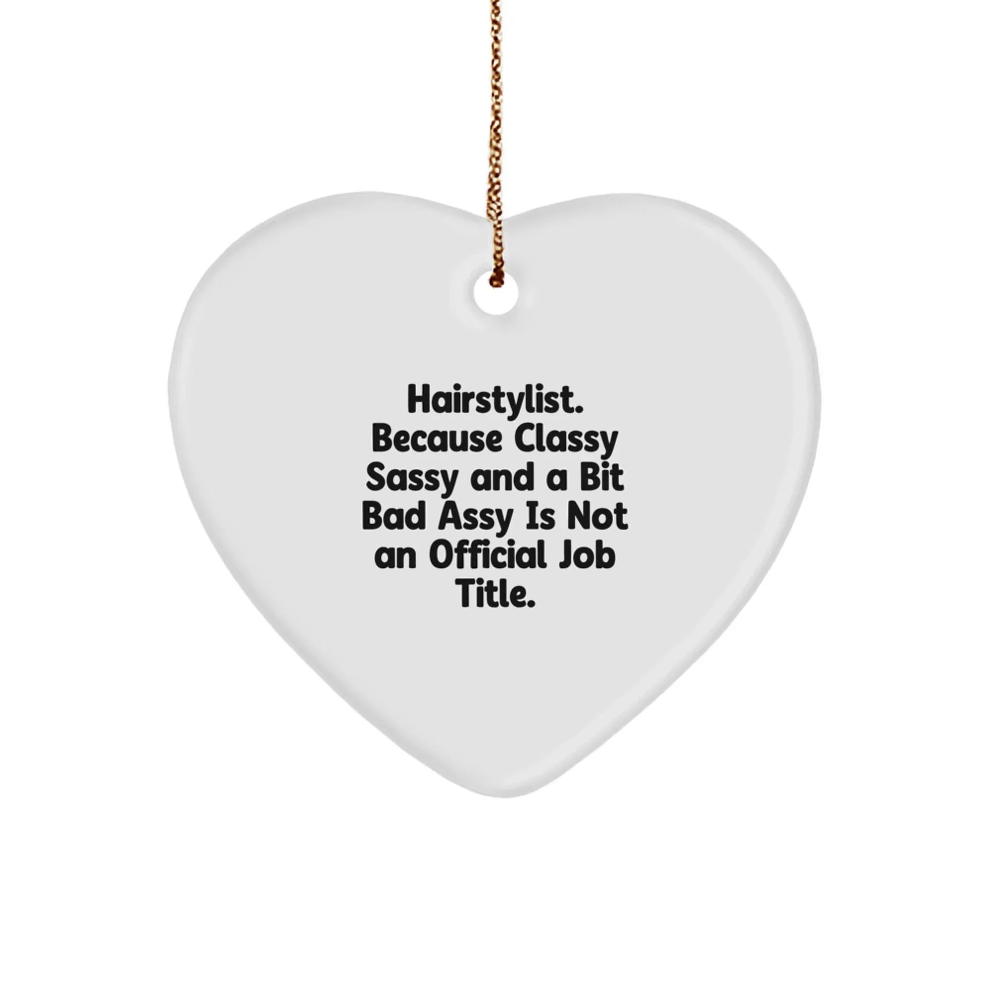 Funny Hairstylist Heart Ornament Gifts from Men to Hairstylist Friends and Family for Christmas Unique Gifts