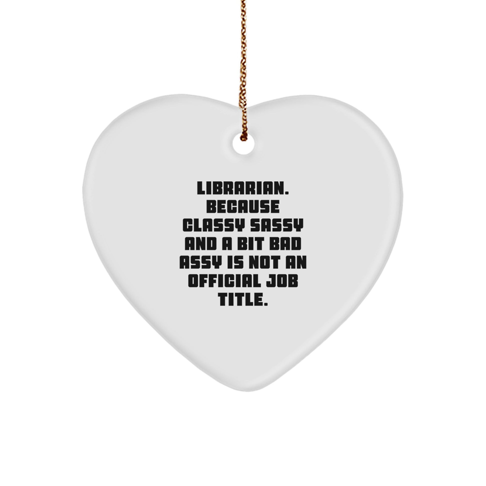 Funny Librarian Gifts for Him Her, Heart Ornament Quotes, Christmas Unique Gifts from Friends Family Coworkers - Image 1