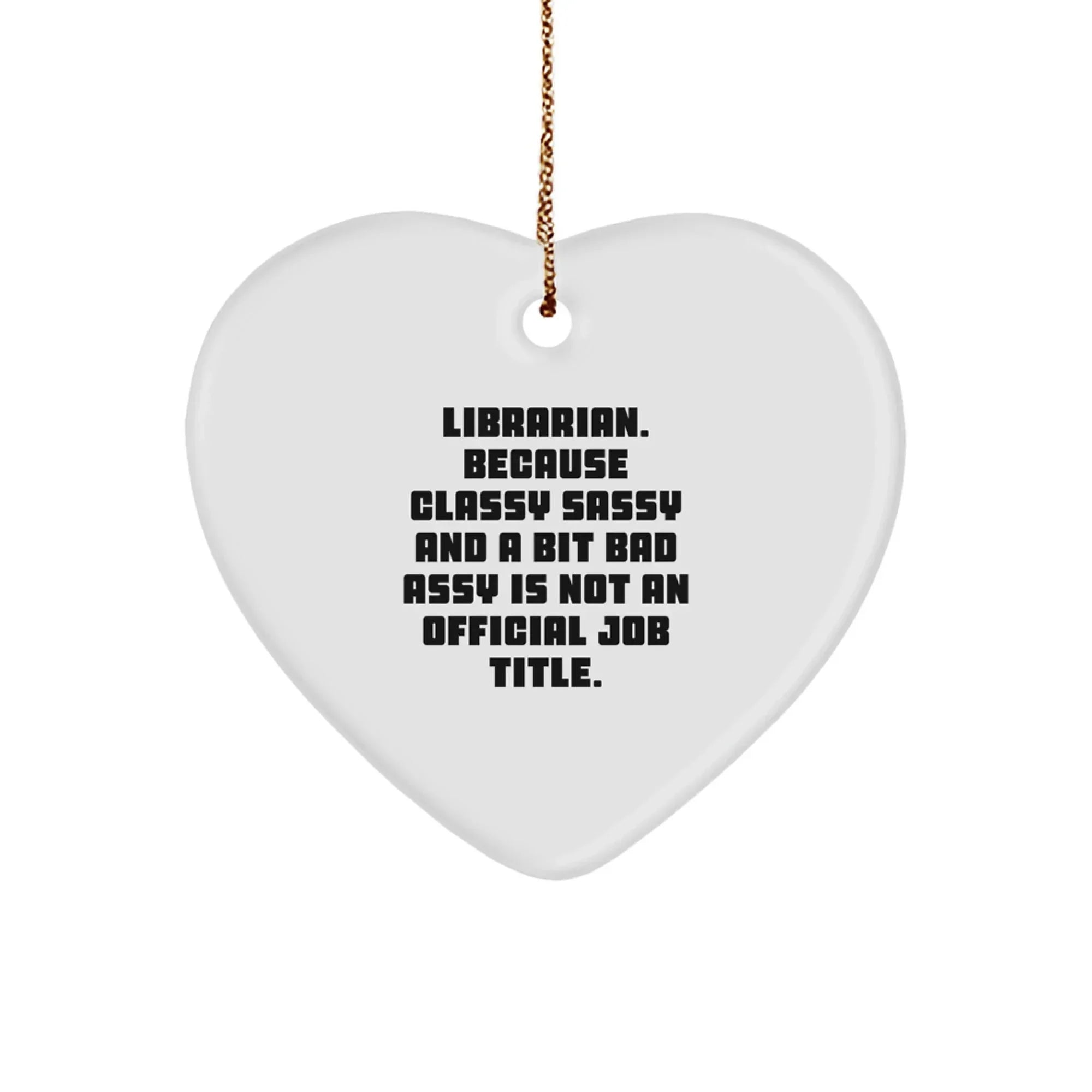 Funny Librarian Gifts for Him Her, Heart Ornament Quotes, Christmas Unique Gifts from Friends Family Coworkers
