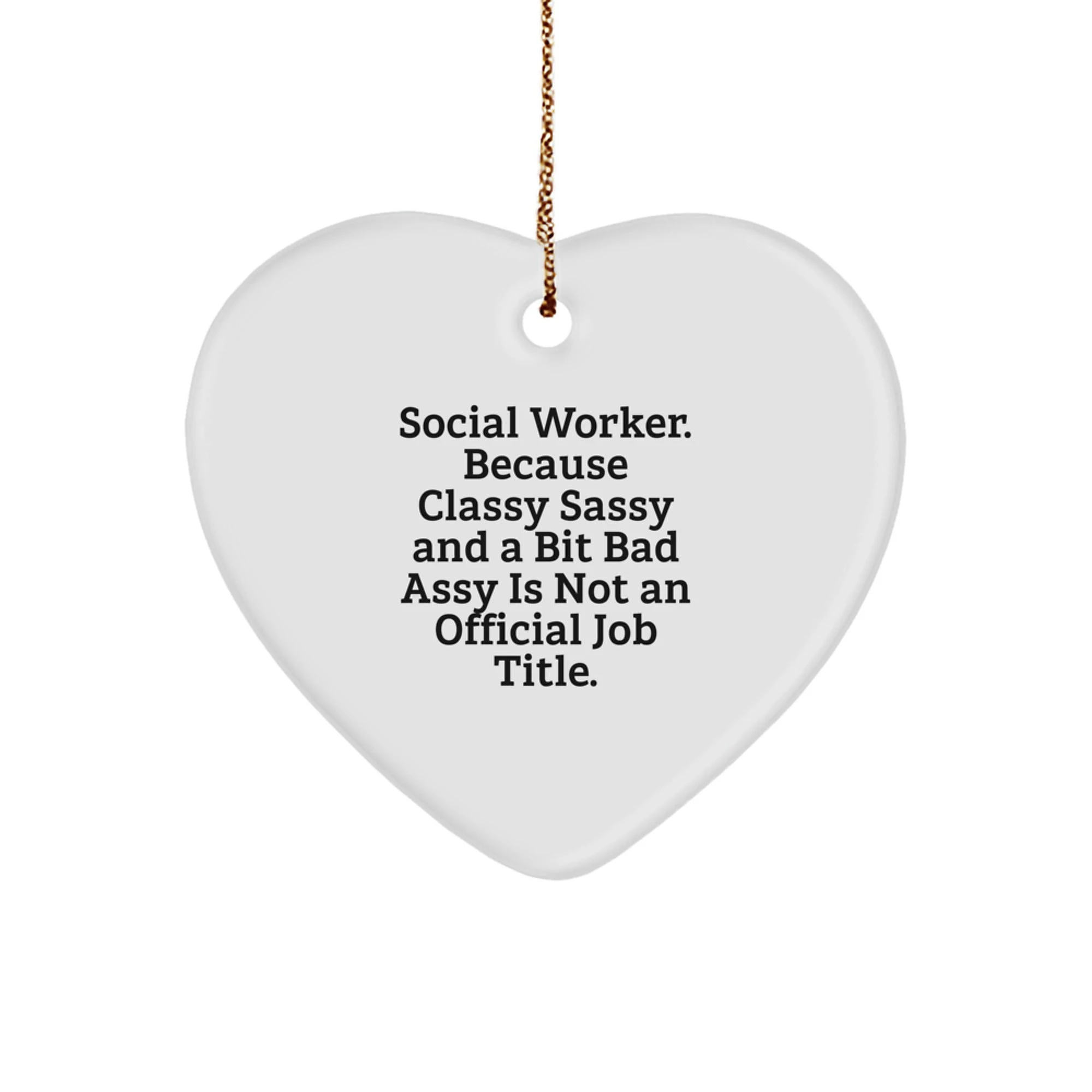 Funny Heart Ornament Gifts from Friends for Social Workers, Social Worker Appreciation, Christmas Unique Gifts - Image 1