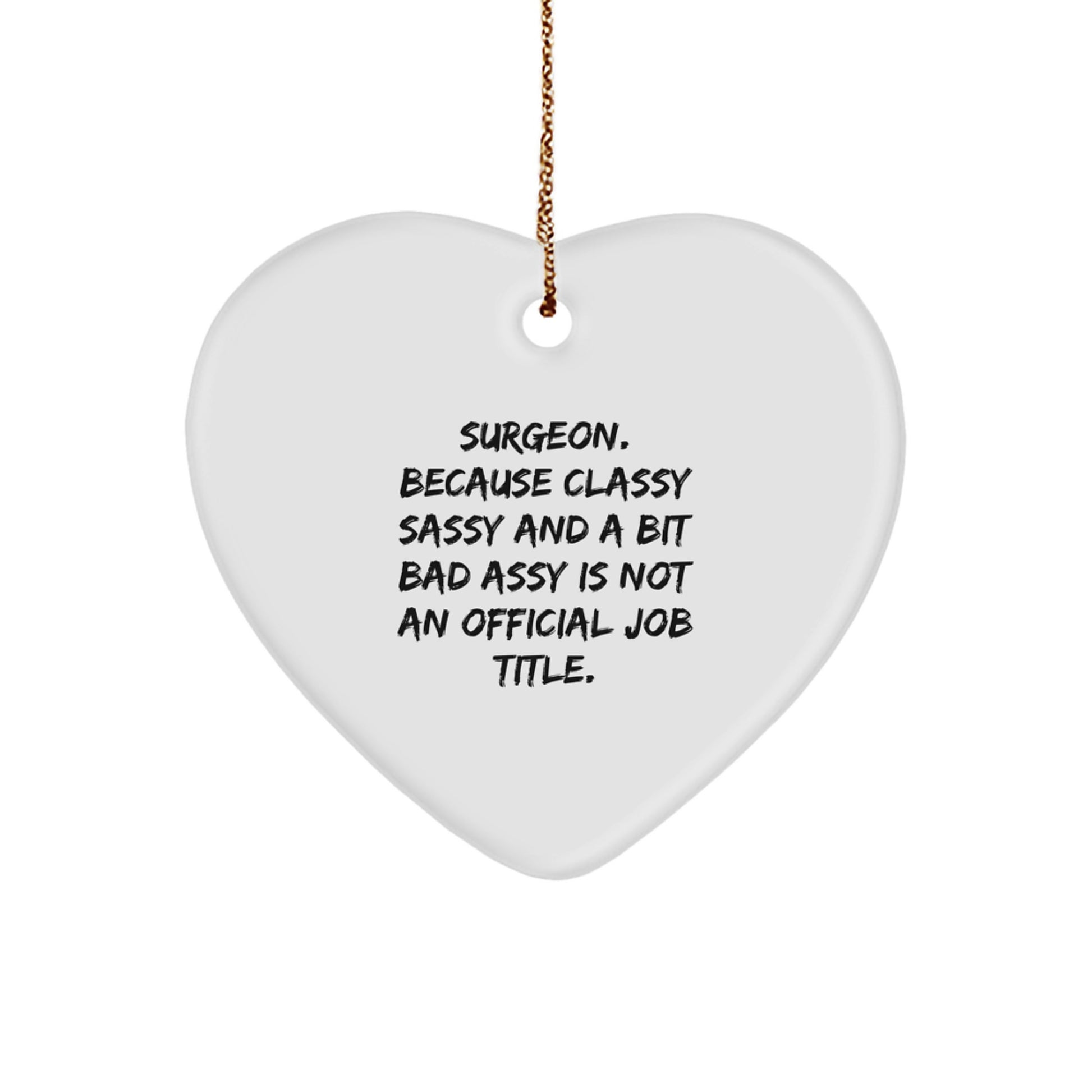 Funny Surgeon Heart Ornament Gifts from Friends and Family for Christmas Unique Presents - Image 1