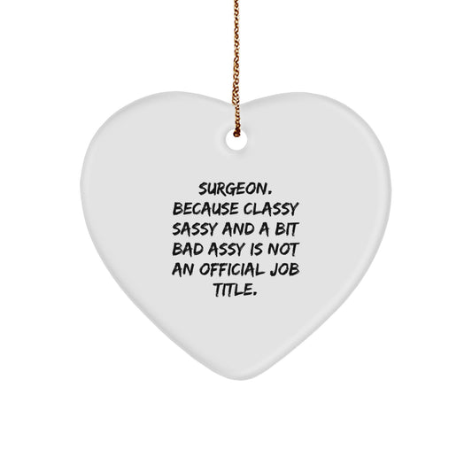 Funny Surgeon Heart Ornament Gifts from Friends and Family for Christmas Unique Presents - Image 1