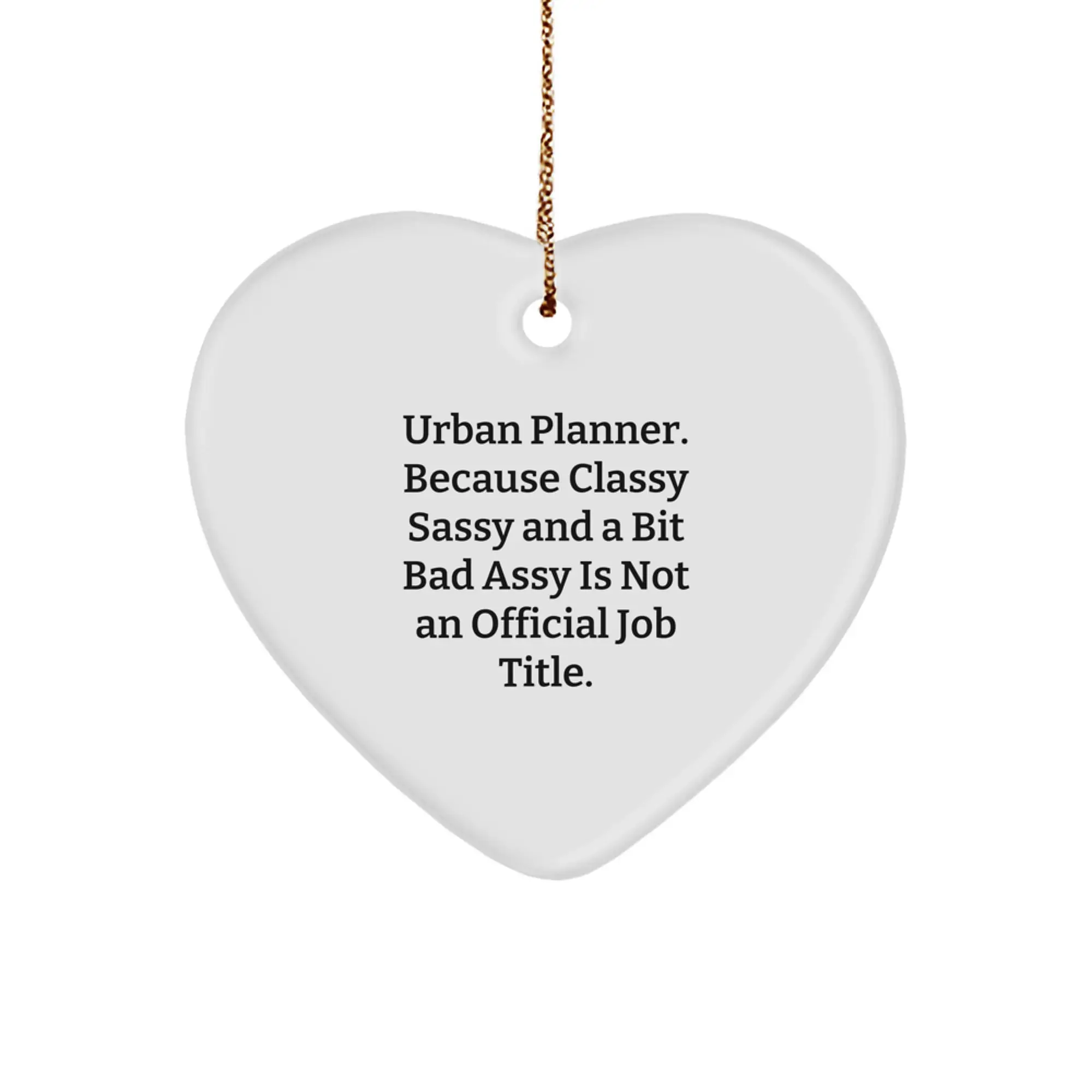 Unique Urban Planner Gifts, Funny Heart Ornament, Christmas Decorations for Friends, Unique Gifts from Men to Urban Planner Women - Image 1