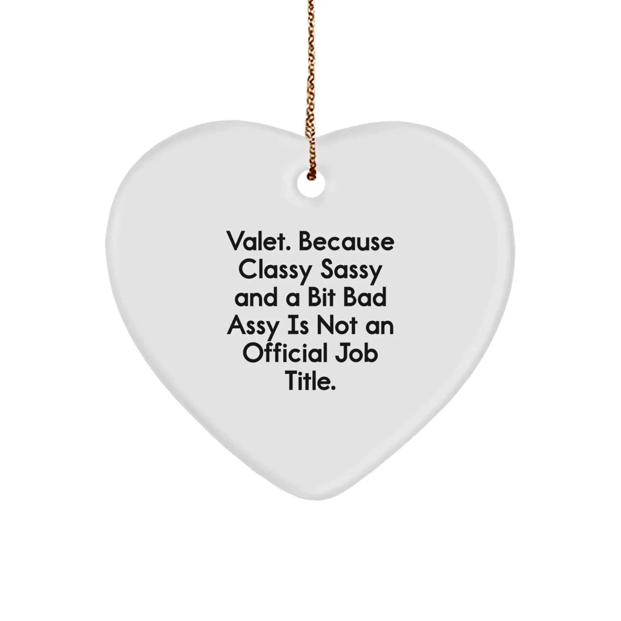 Valet Gifts from Men for Valet - Funny Heart Ornament for Christmas Unique Gifts