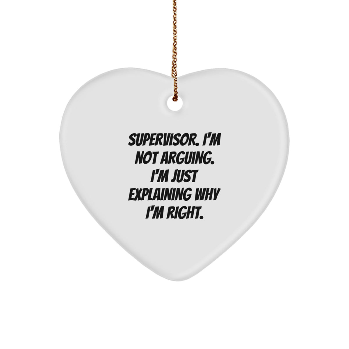 Witty Supervisor Christmas Unique Gift Heart Ornament for Roommates Memento - Image 1