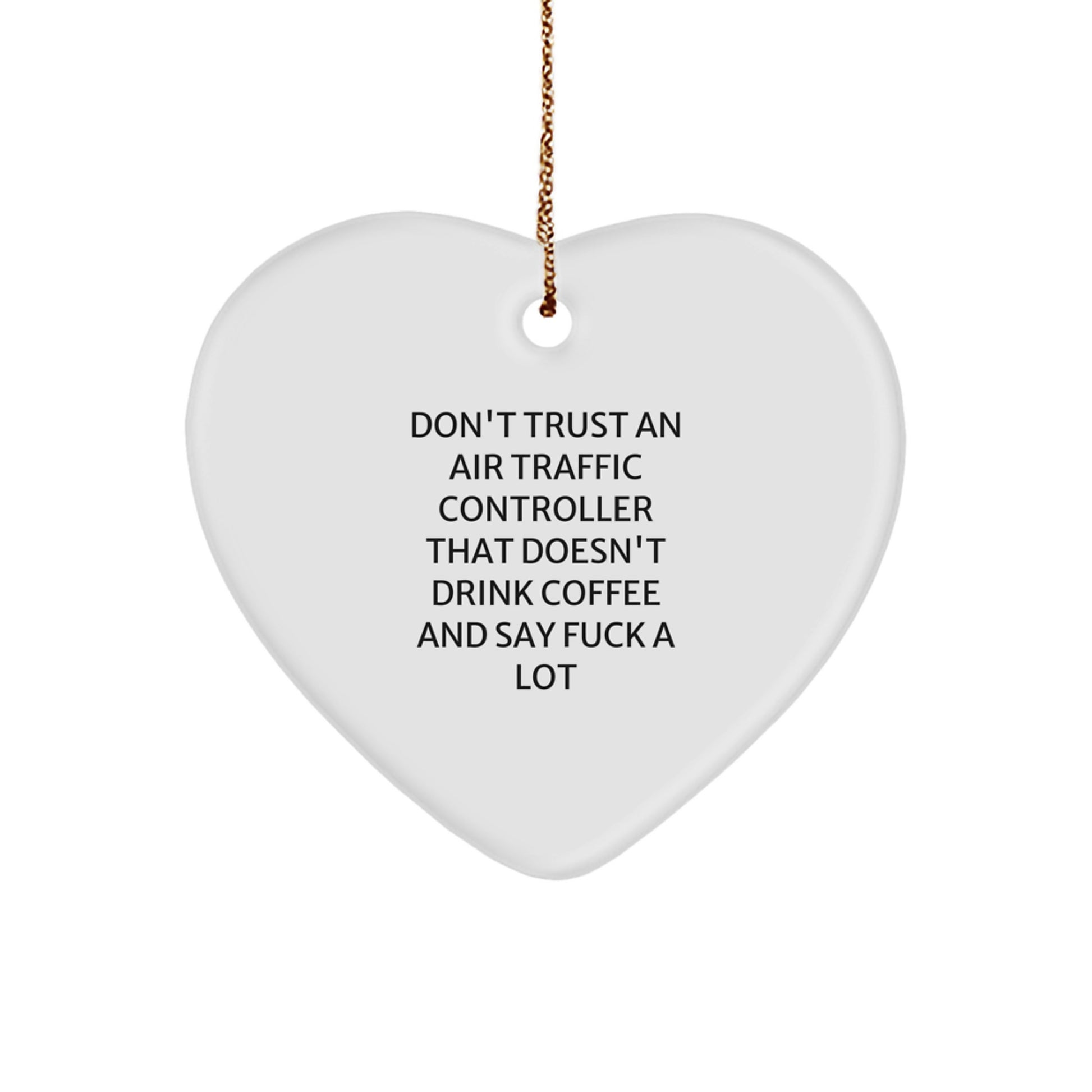 Funny Air Traffic Controller Heart Ornament Gifts from Men to Air Traffic Controller Friends - Image 1
