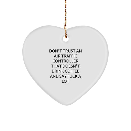 Funny Air Traffic Controller Heart Ornament Gifts from Men to Air Traffic Controller Friends - Image 1