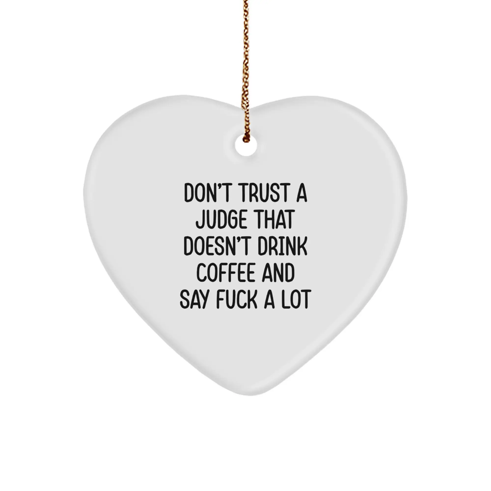 Christmas Gift for Her Judge Heart Ornament Present Coffee & Cursing - Image 1