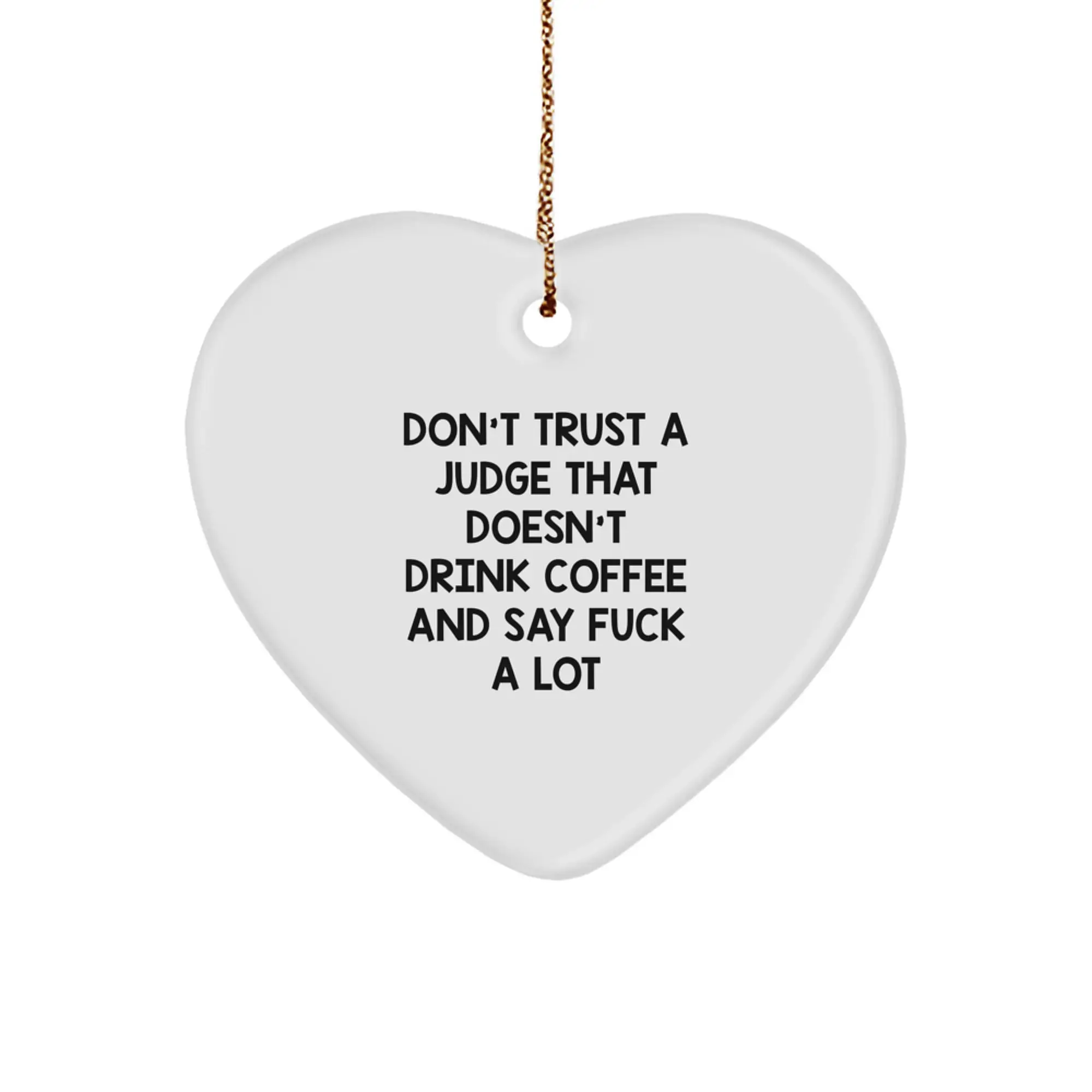 Judge Keepsake Christmas Ornament for Him Gift - Coffee & Cursing - Image 1