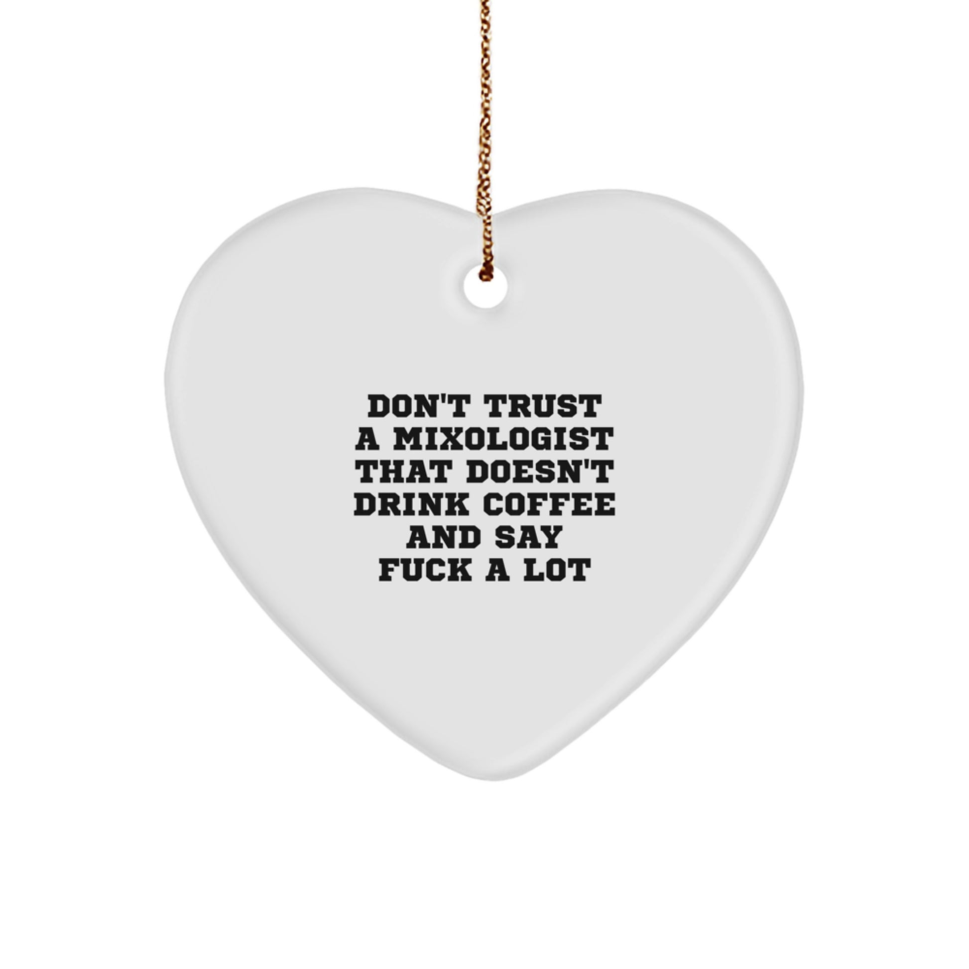 Gifts from Friends and Family for the Mixologist Who Says 'F--k A Lot' - Funny Mixologist Christmas Ornament - Image 1