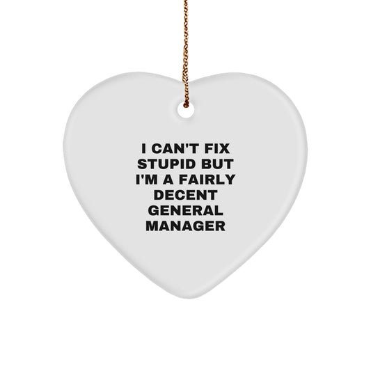 Funny General Manager Heart Ornament Gifts from Friends and Family, Inspirational Quote for Men or Women, Christmas Unique Decorations - Image 1