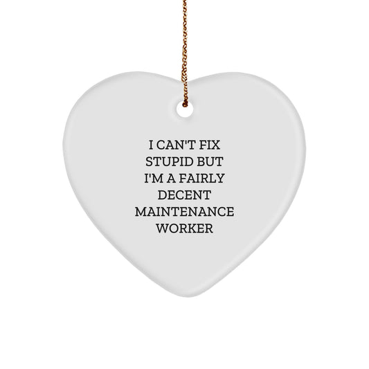 Funny Maintenance Worker Gifts for Men Maintenance Staff Gifts from Friends for Christmas Unique Heart Ornament - Image 1