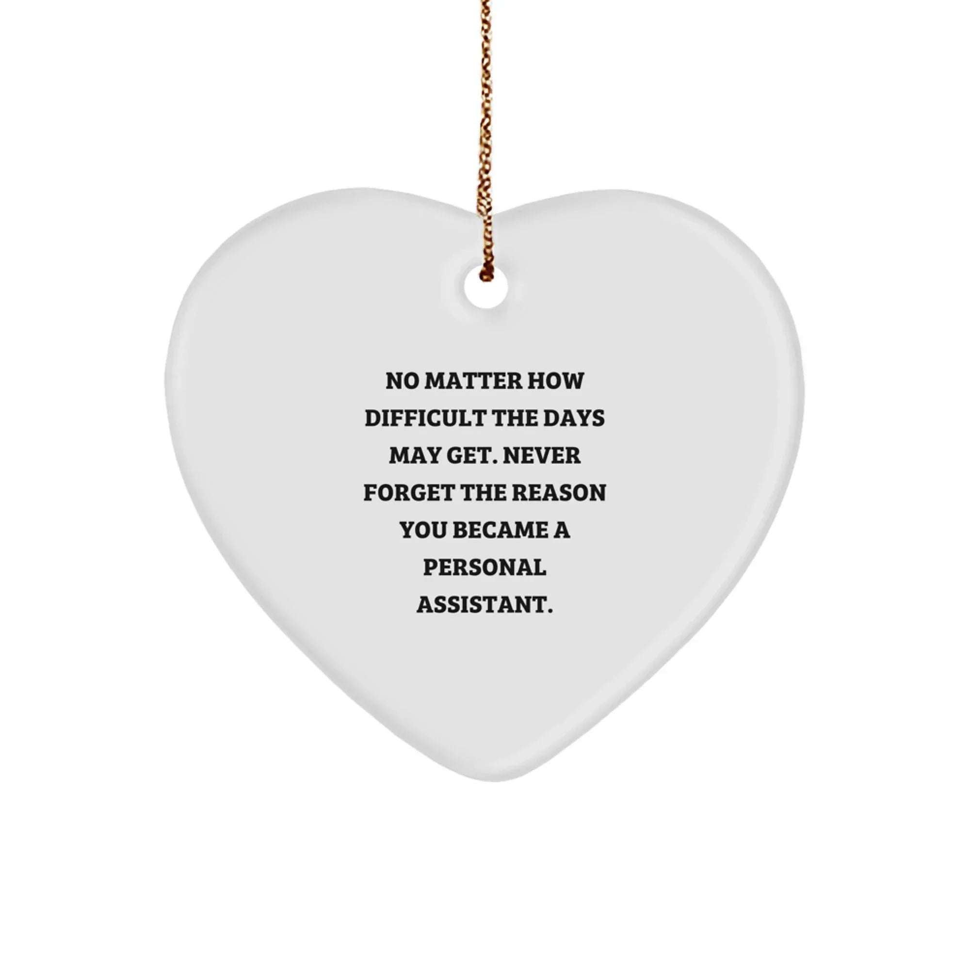 Funny Inspirational Personal Assistant Gifts from Family to Personal Assistant at Christmas Unique Gifts