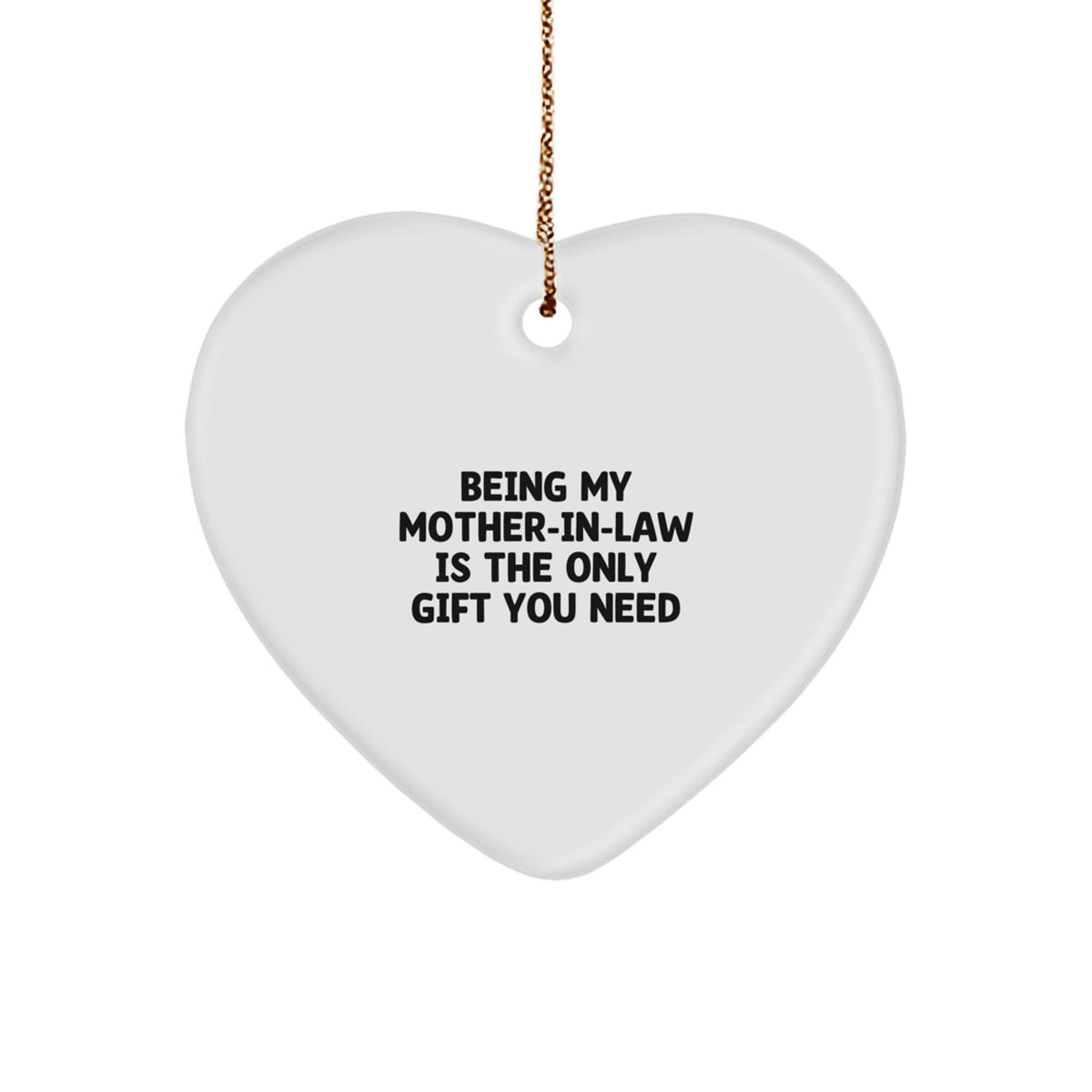 Playful Mother-in-law Heart Ornament Christmas Gift for Friends - Image 1