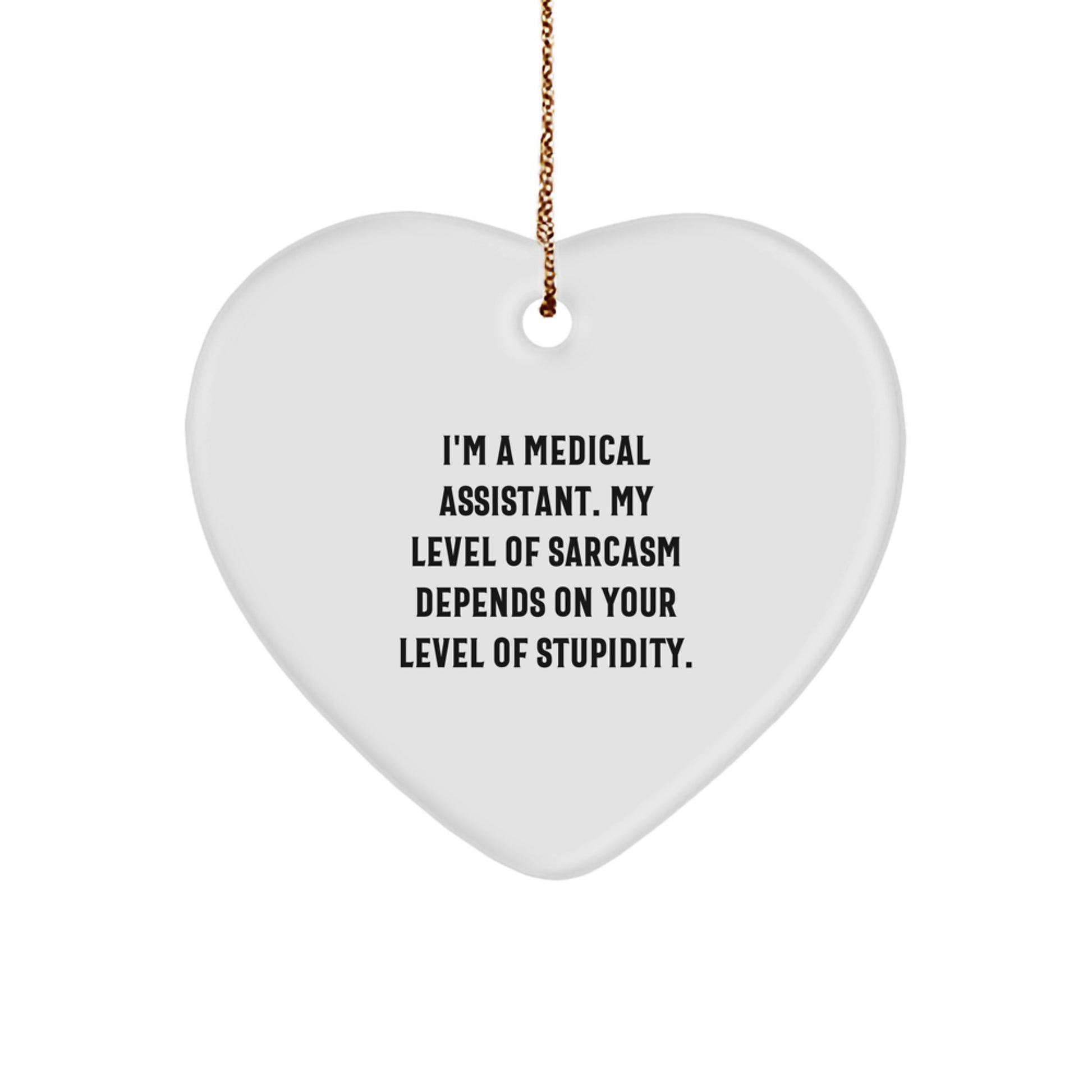 Funny Medical Assistant Gifts, Heart Ornament for Medical Assistants, Christmas Unique Gifts from Friends - Image 1