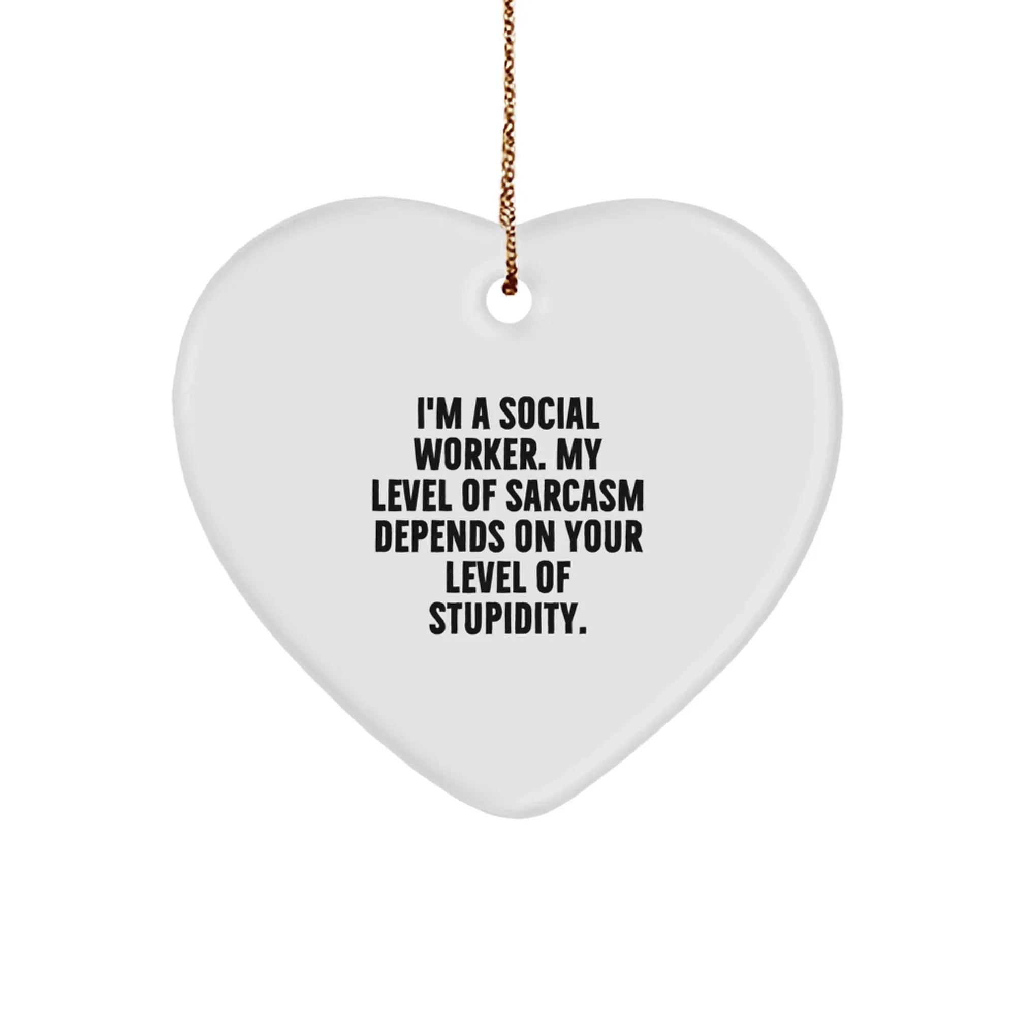 Funny Social Worker Heart Ornament Gifts from Friends, Funny Christmas Unique Gifts for Social Worker, Heart Shaped Ornament