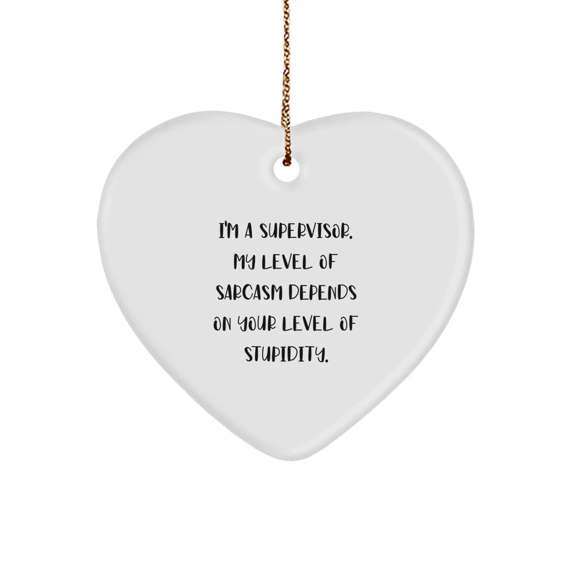 Funny Supervisor Heart Ornament Gifts for Men by Friends, Christmas Unique Decoration for Home