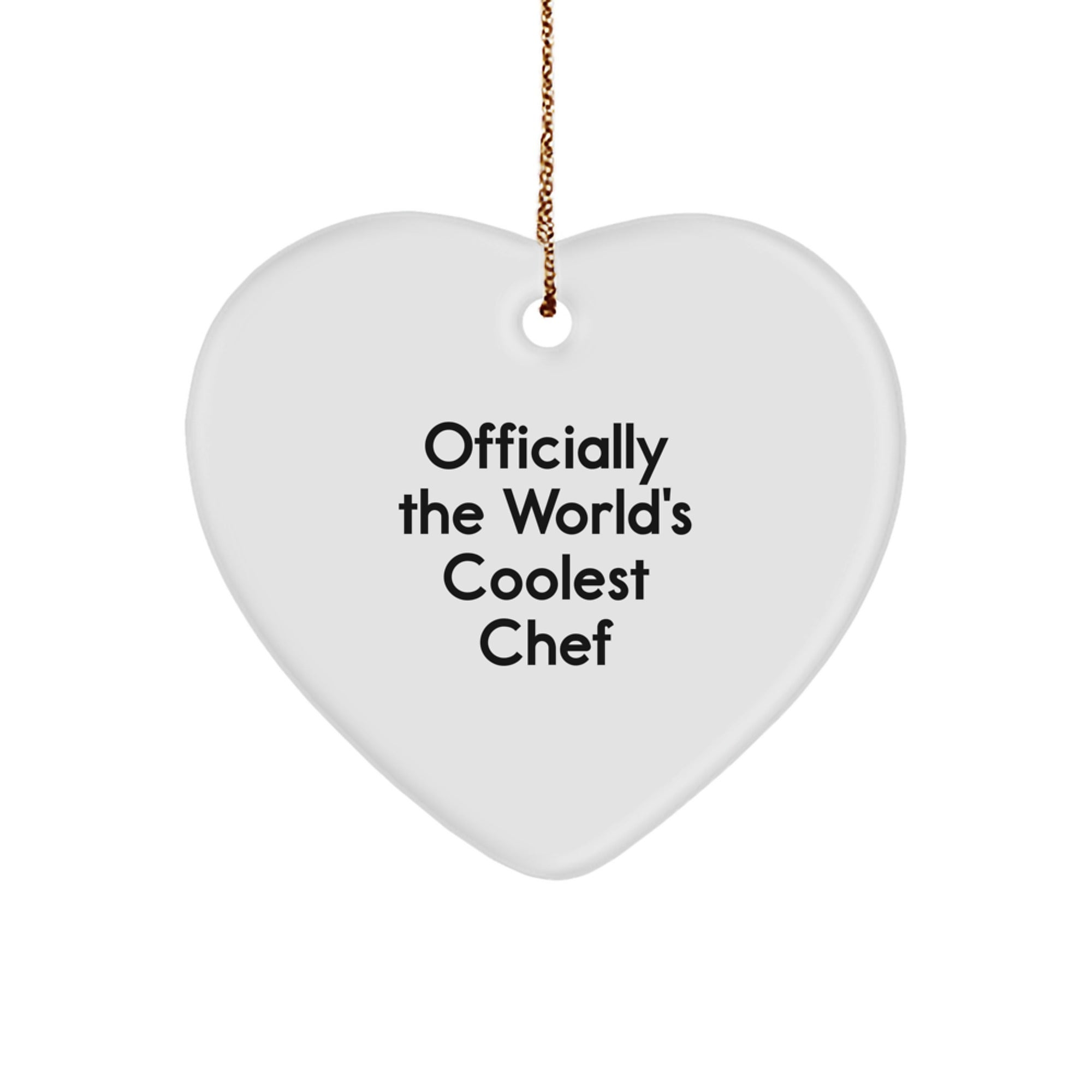 Funny Chef Heart Ornament, Gift for Chef Friends, Officially The 'World's Coolest Chef' Christmas Unique Gifts from Family - Image 1