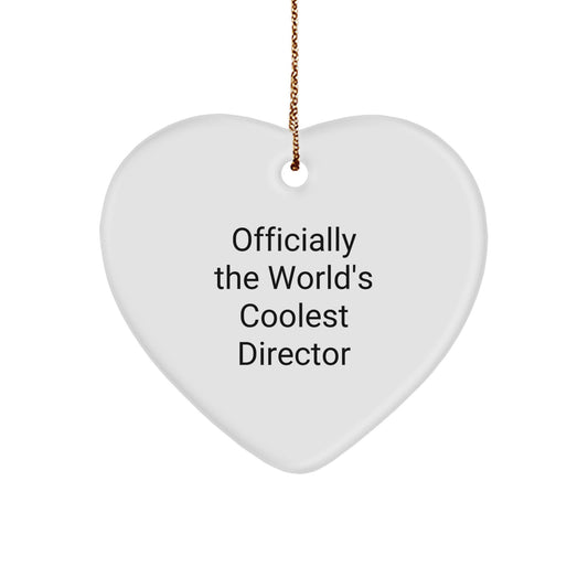 Funny Director Gifts, Officially The World's Coolest, Heart Ornament for Christmas Unique Gifts from Men to Director Friends, Heartfelt Presents - Image 1