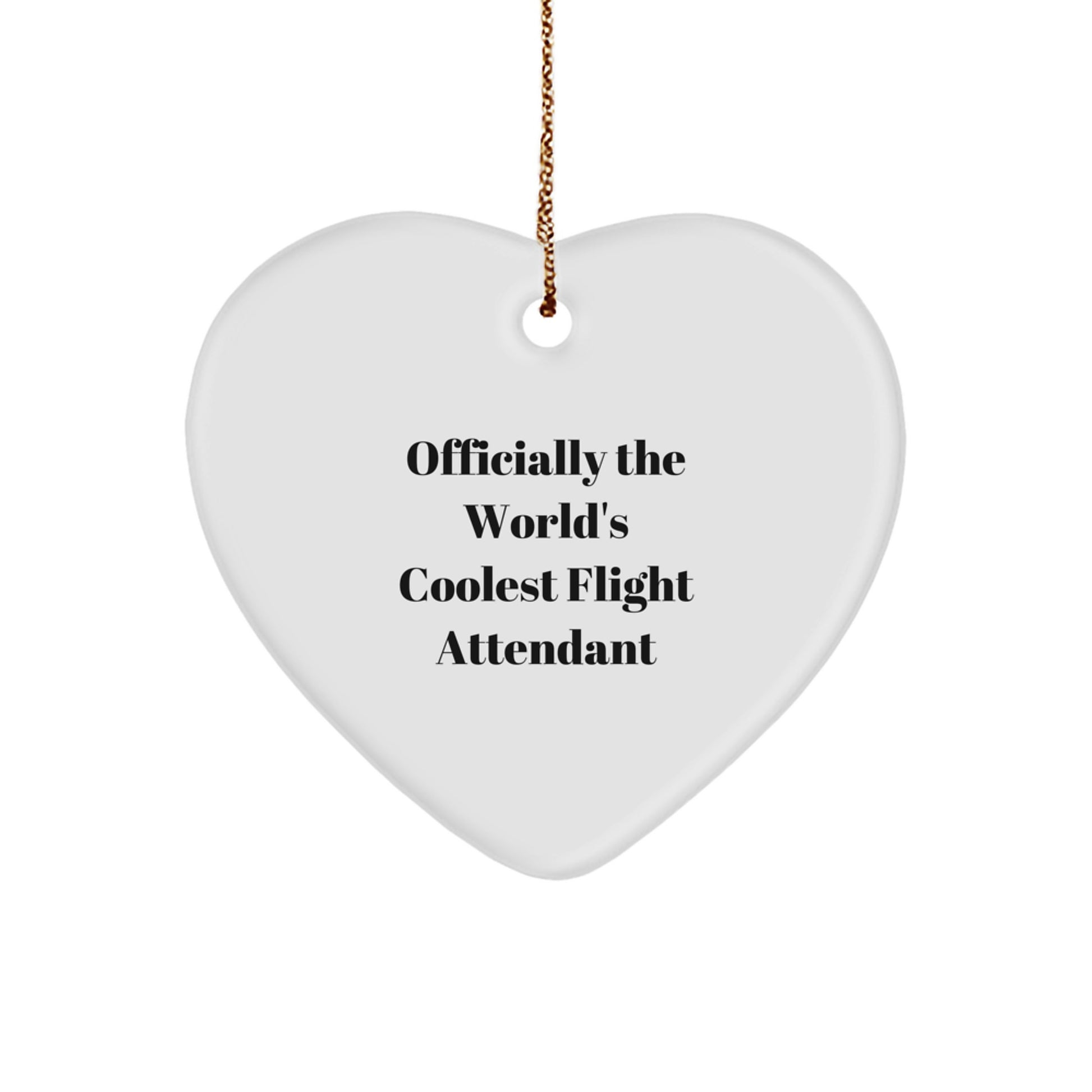 Flight Attendant Heart Ornament Gifts from Men to Women - Officially The World's Coolest Flight Attendant Christmas Unique Gift Ideas - Image 1