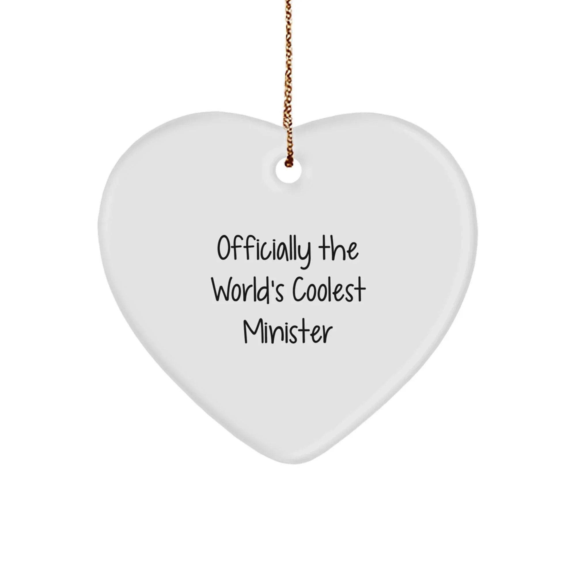 Funny Minister Gifts from Family for Christmas Unique Heart Ornament - Officially 'The World's Coolest Minister' Quote Decorative Figurine