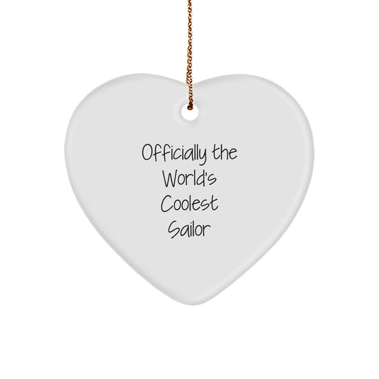 Funny Sailor Gifts from Friends for Men, Officially The World's Coolest Sailor Heart Ornament, Christmas Unique Gifts - Image 1