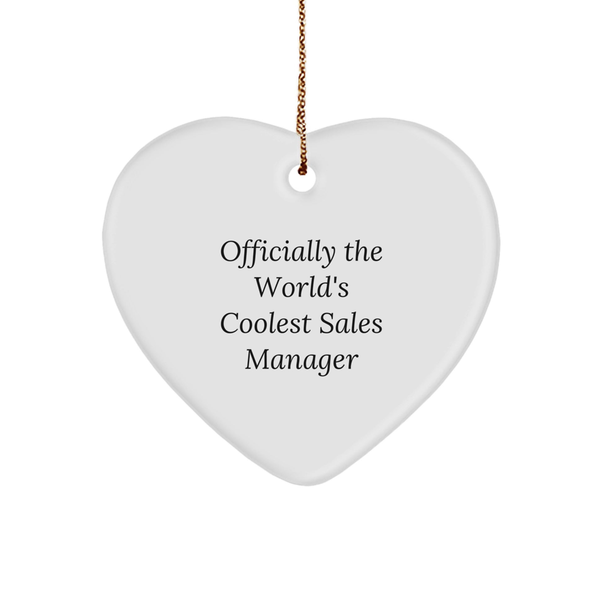 Funny Sales Manager Gifts from Friends for World's Coolest Sales Manager, Heart Ornament, Christmas Unique Gifts - Image 1