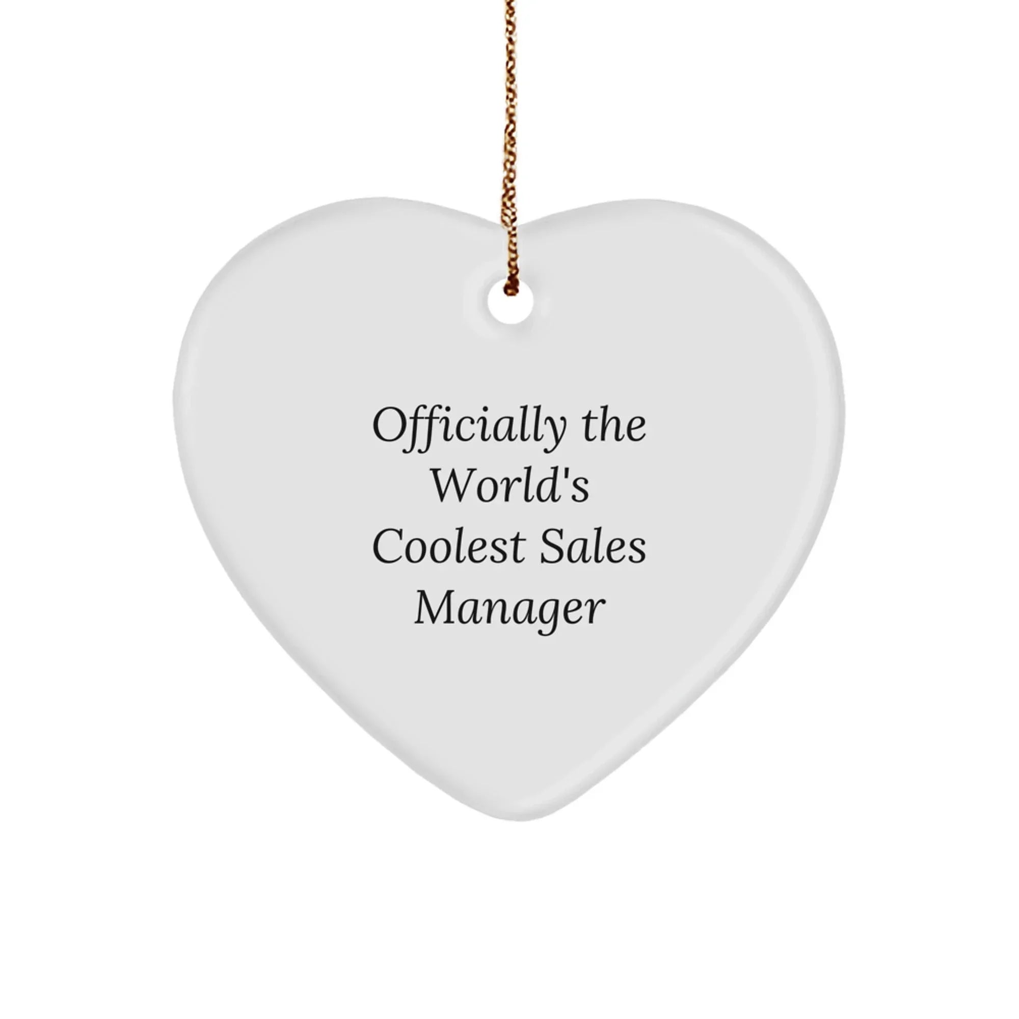 Funny Sales Manager Gifts from Friends for World's Coolest Sales Manager, Heart Ornament, Christmas Unique Gifts