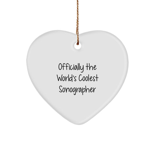 Funny Sonographer Gifts from Friends - 'Officially The World's Coolest Sonographer' Heart Ornament for Christmas Unique Gifts - Image 1