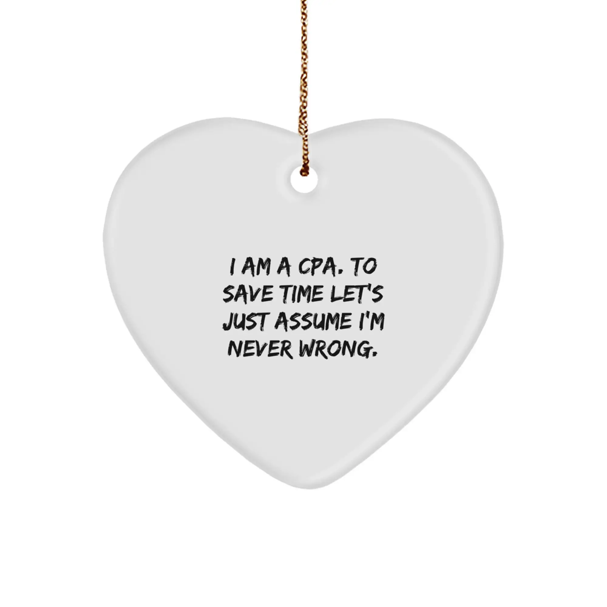 Funny CPA Heart Ornament Gifts for Men from Coworkers, Unique Christmas Memorable Present Idea for CPA Friends, White Heart Shaped Decoration - Image 1