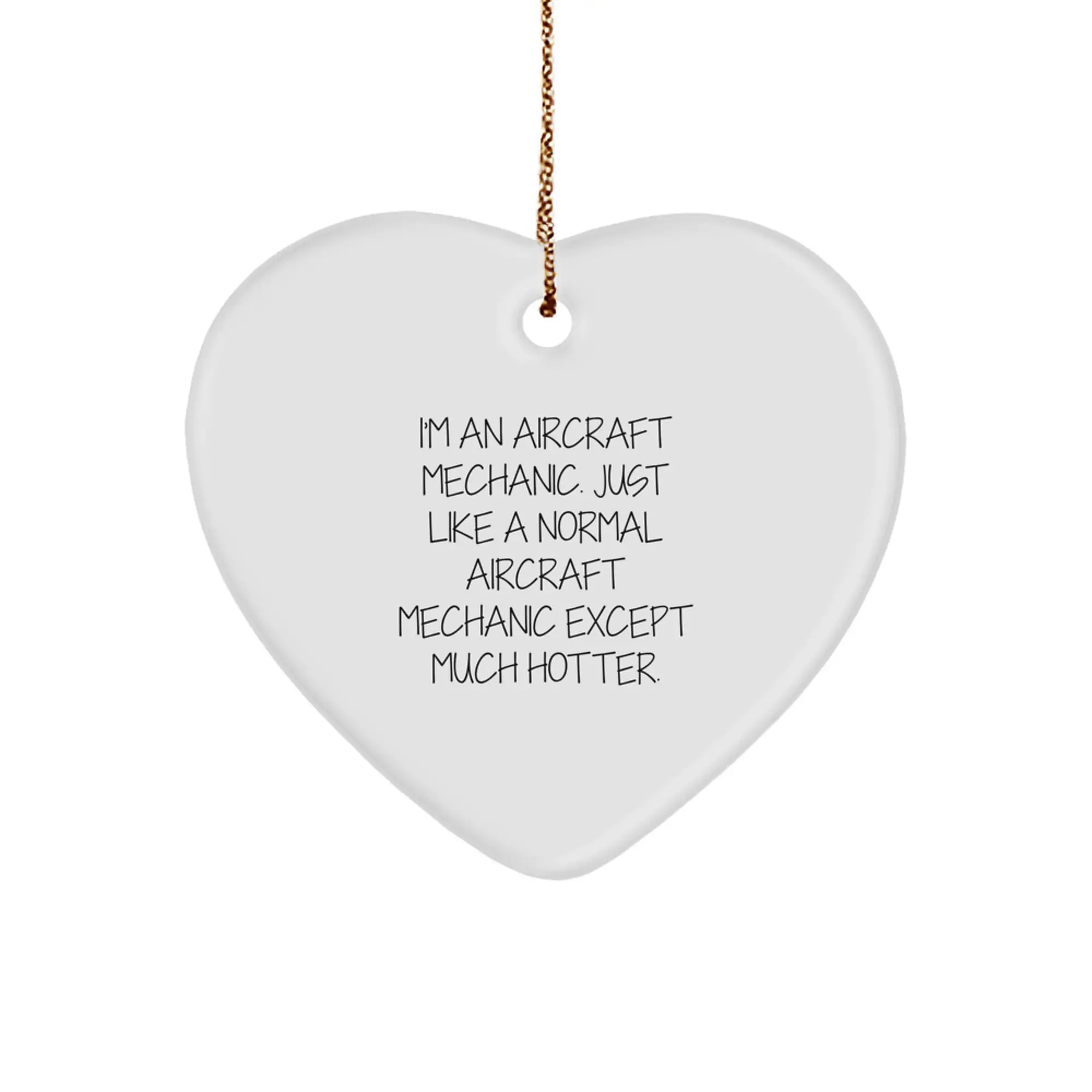Funny Aircraft Mechanic Heart Ornament Gifts for Men from Family, Unique Christmas Unique Gifts for Aircraft Mechanic Lovers - Image 1