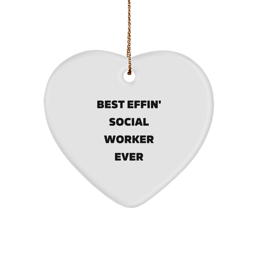 Funny Social Worker Gifts from Friends, Heart Ornament Best Effin' Social Worker Ever for Christmas Unique Gifts - Image 1