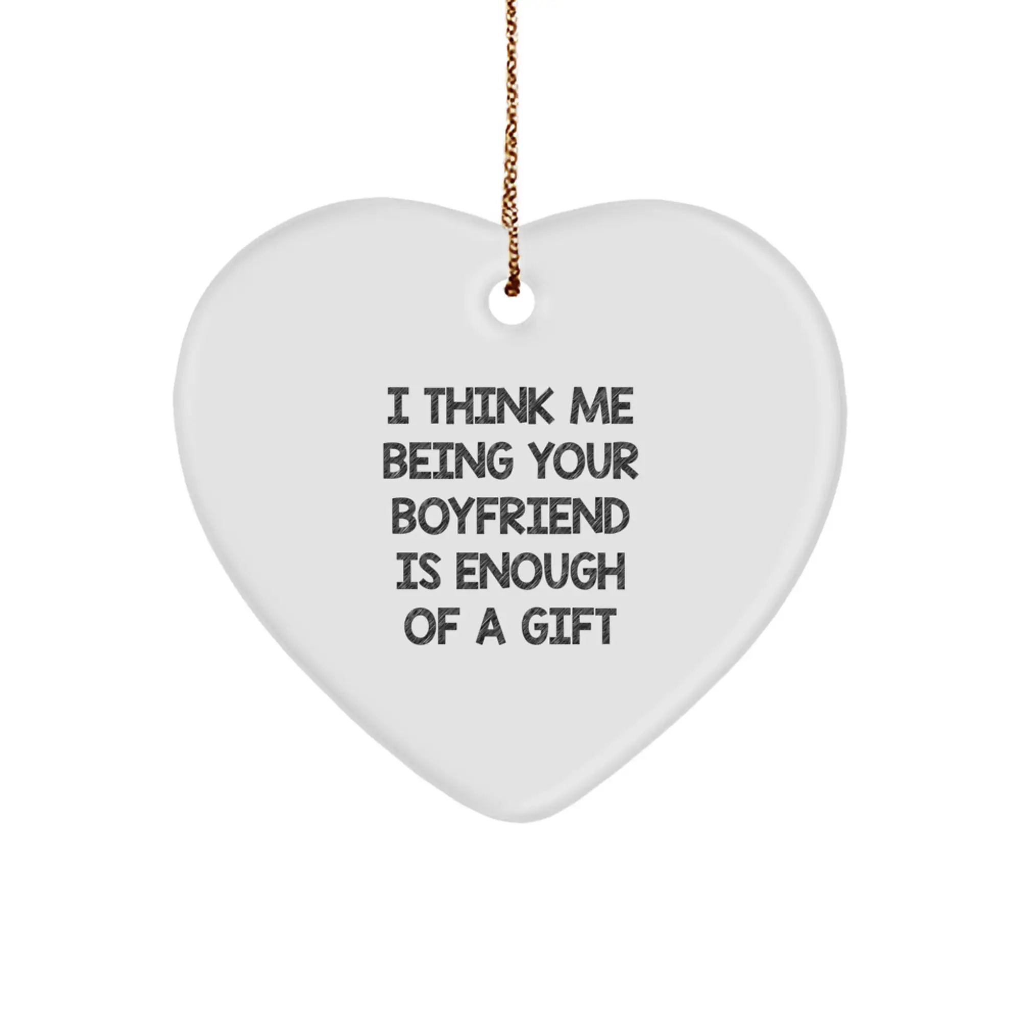 Funny Sweetheart Gifts from Men, Heart Ornament for Sweetheart, Christmas Unique Gifts for Him - Image 1