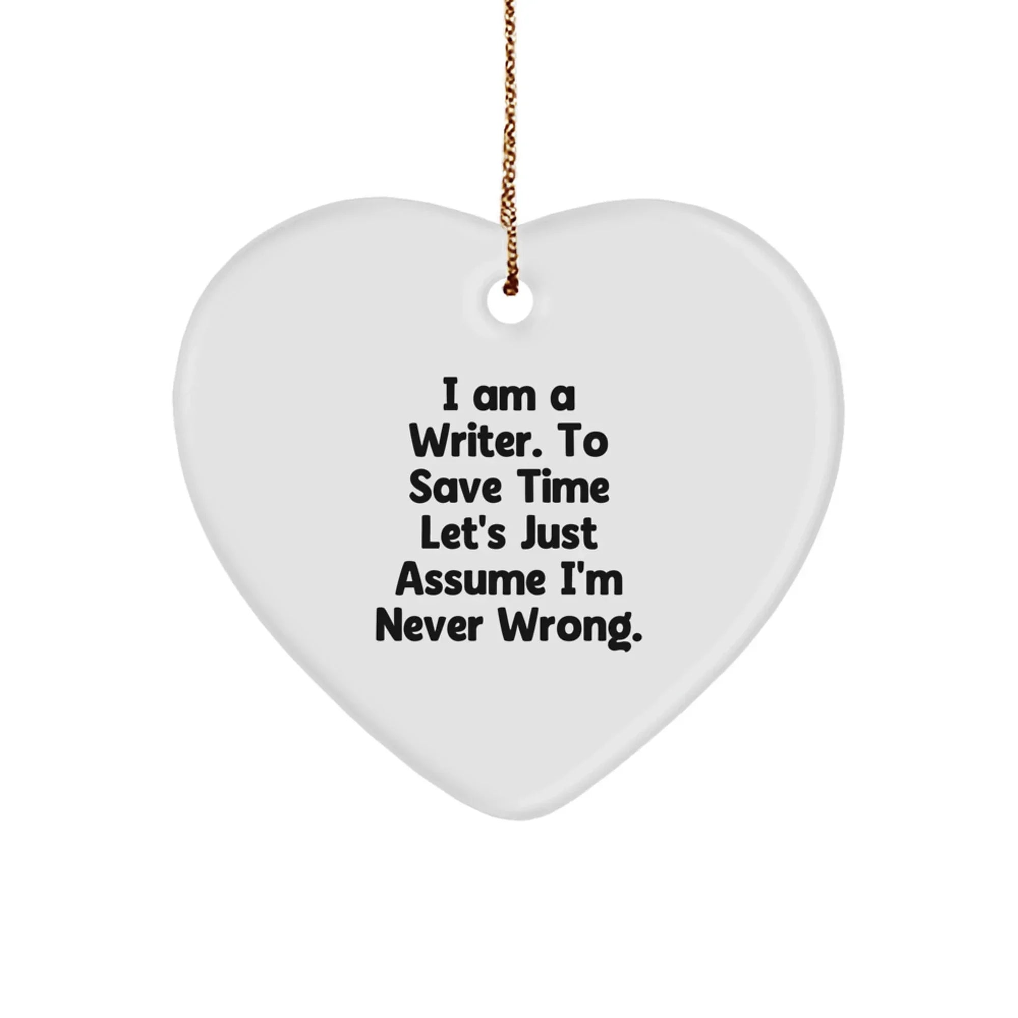 Funny Writer Heart Ornament Gifts from Friends to Writer at Christmas