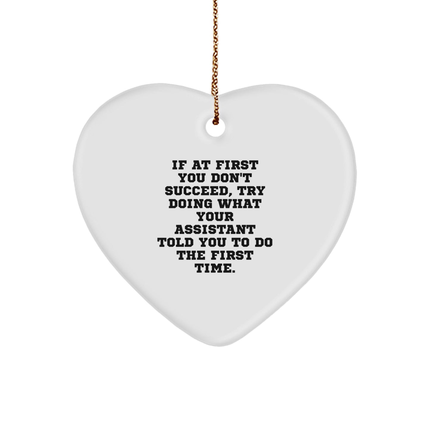Funny Assistant Gifts from Friends and Family, Christmas Unique Heart Ornament with Inspirational Quote, Gift for Assistant, Assistant Heart - Image 1
