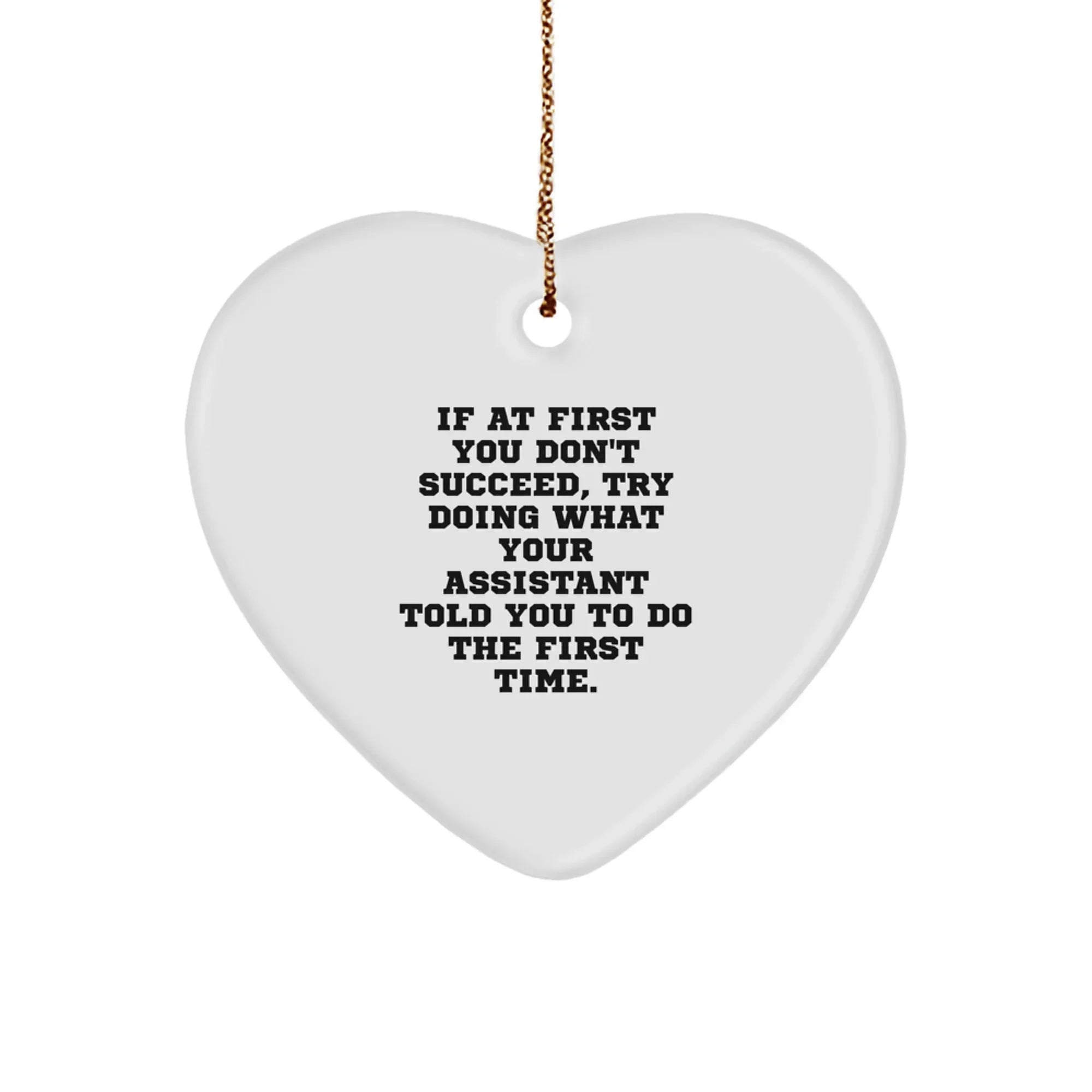 Funny Assistant Gifts from Friends and Family, Christmas Unique Heart Ornament with Inspirational Quote, Gift for Assistant, Assistant Heart