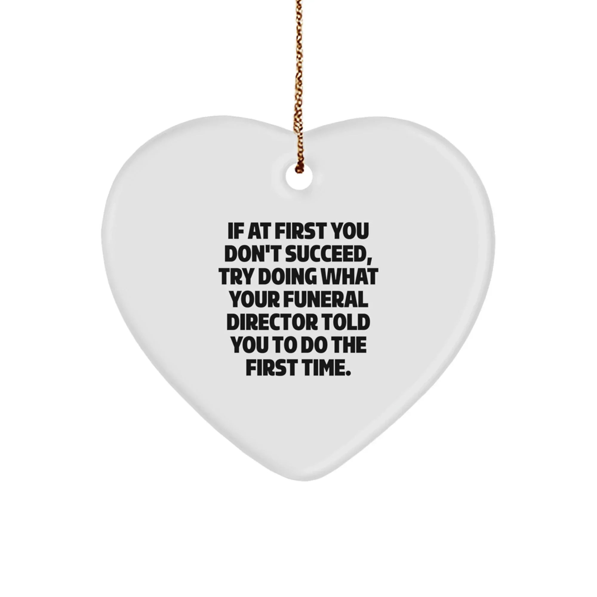Funny Funeral Director Gifts from Men - Heart Ornament for Funeral Director with Inspirational Quote, Christmas Unique Gifts for Funeral Director