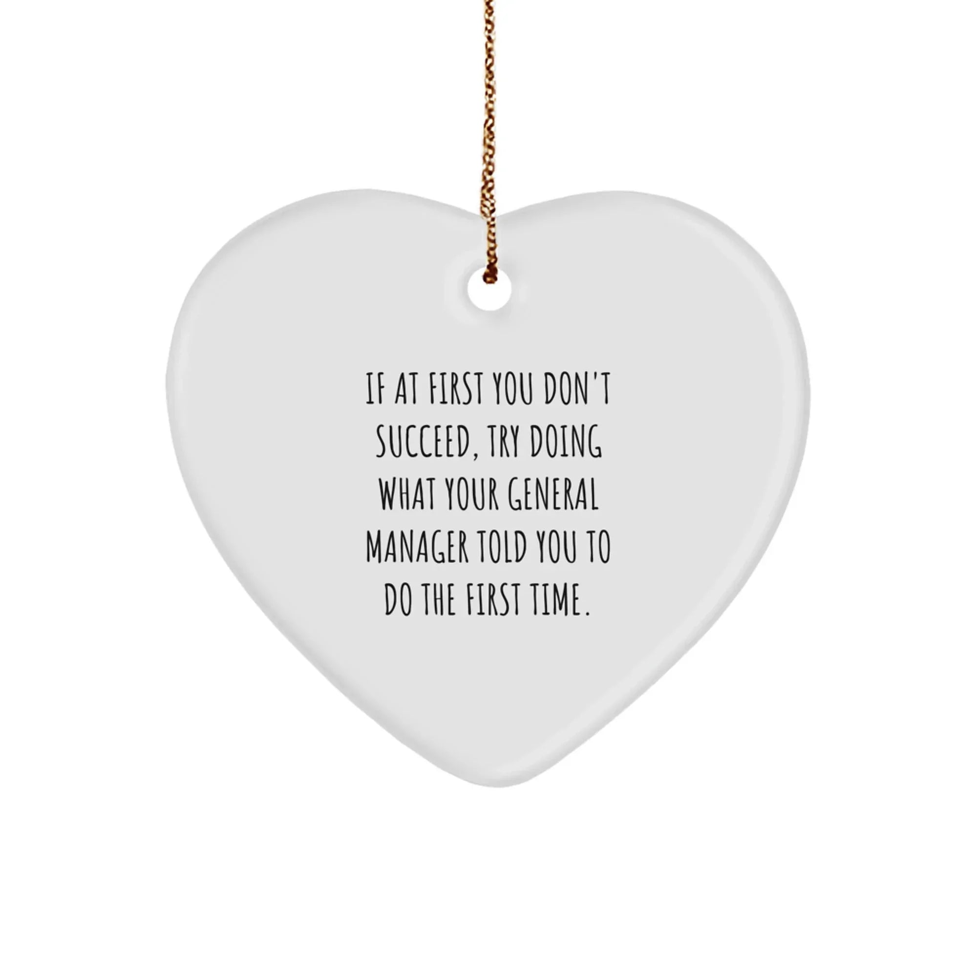 Funny General Manager Gifts for Coworkers - Heart Ornament with Inspirational Quote, Gift from Friends and Family, Christmas Unique Gifts