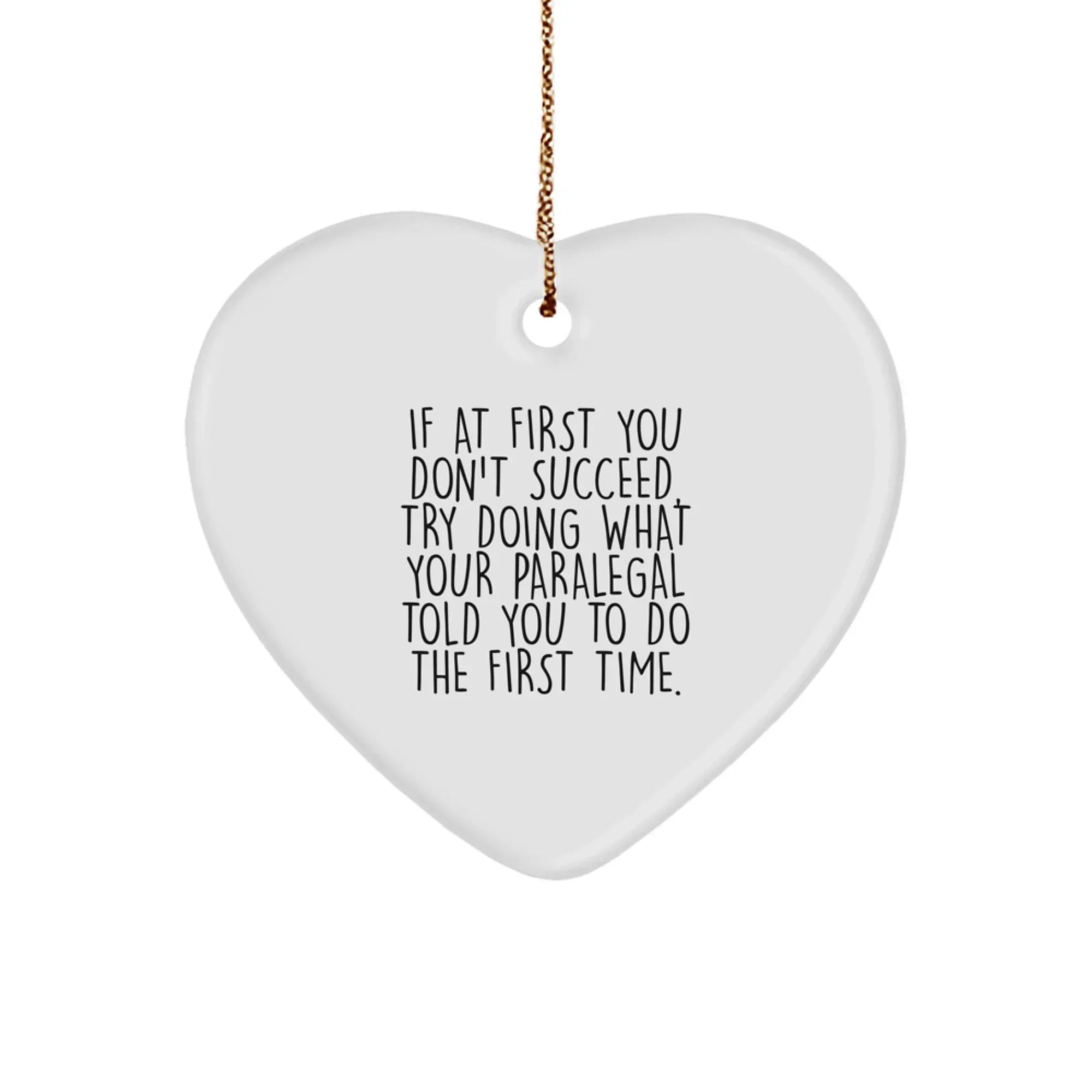 Funny Paralegal Heart Ornament Gifts from Friends - Inspirational Quote Christmas Unique Ornaments for Paralegal Coworkers