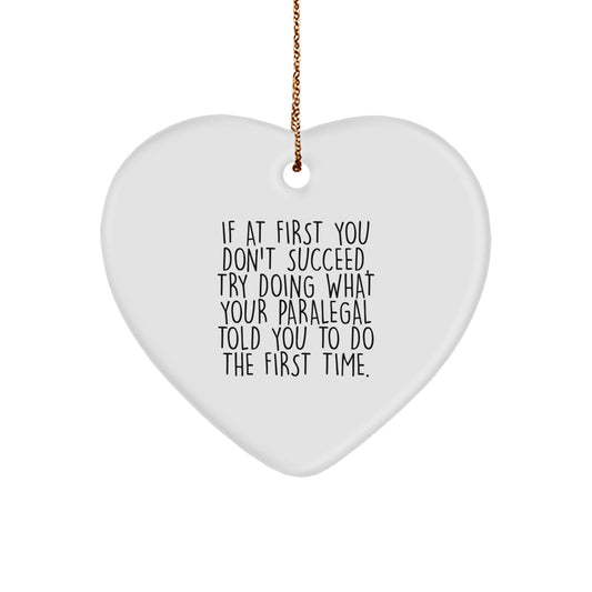 Funny Paralegal Heart Ornament Gifts from Friends - Inspirational Quote Christmas Unique Ornaments for Paralegal Coworkers - Image 1