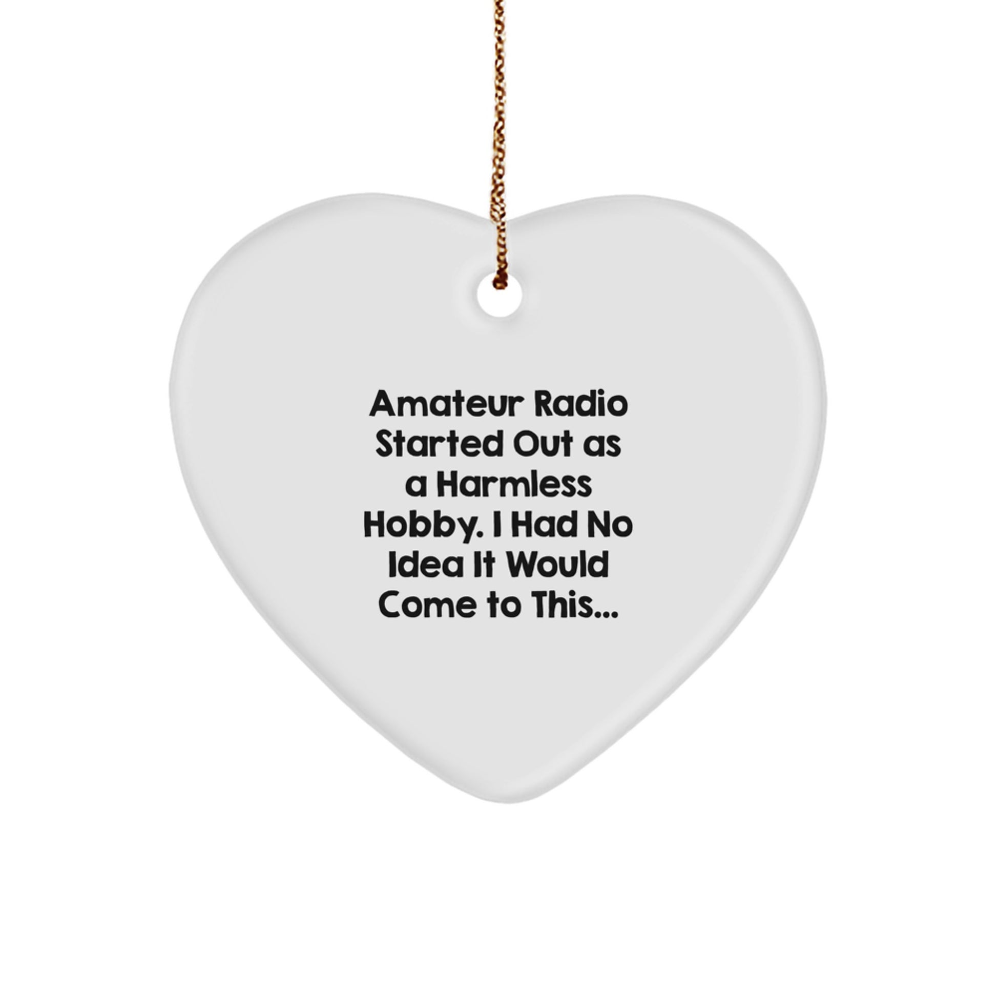 Funny Amateur Radio Heart Ornament, Gifts from Friends for Amateur Radio Enthusiasts, Christmas Unique Gifts - Image 1