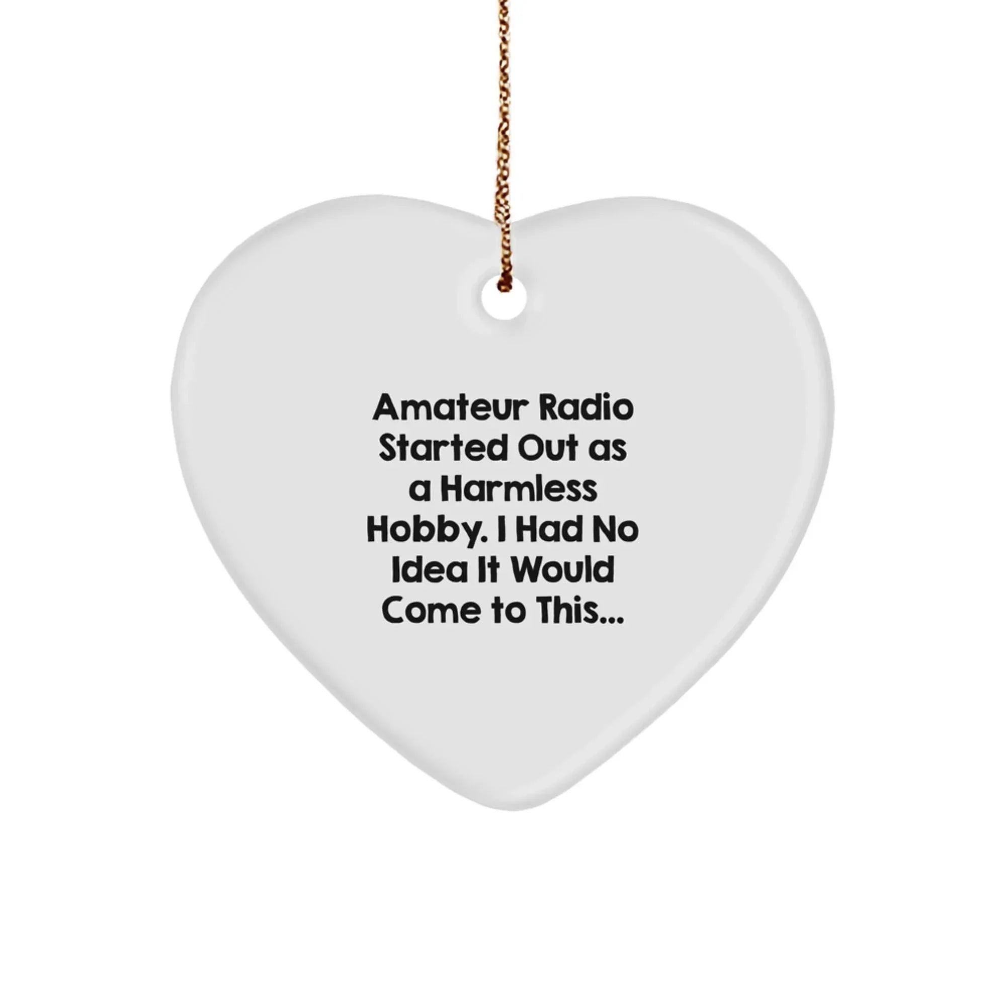 Funny Amateur Radio Heart Ornament, Gifts from Friends for Amateur Radio Enthusiasts, Christmas Unique Gifts