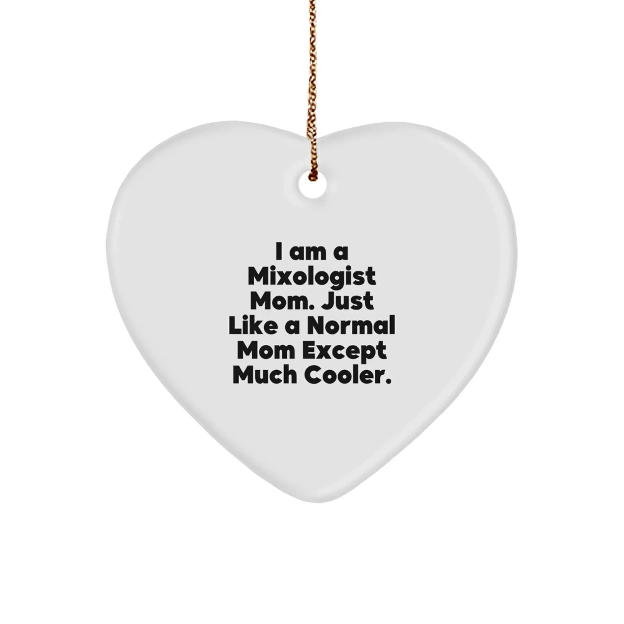 Funny Mixologist Mom Gifts from Women to Friends - Heart Ornament Christmas Unique Gift Ideas for Women