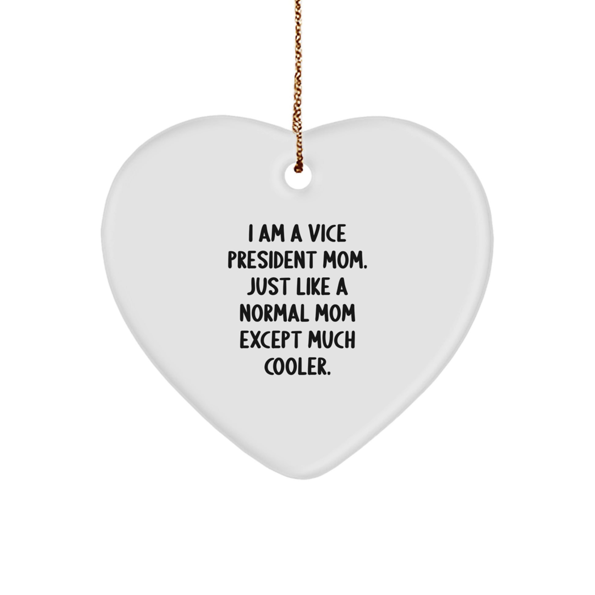 Funny Vice President Heart Ornament Gifts from Friends, Coworkers, Family for Vice President Mom, Unique Christmas Unique Gifts - Image 1
