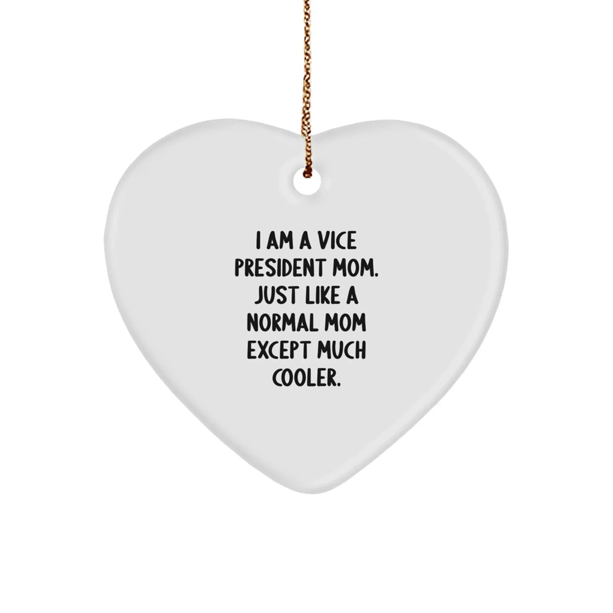 Funny Vice President Heart Ornament Gifts from Friends, Coworkers, Family for Vice President Mom, Unique Christmas Unique Gifts