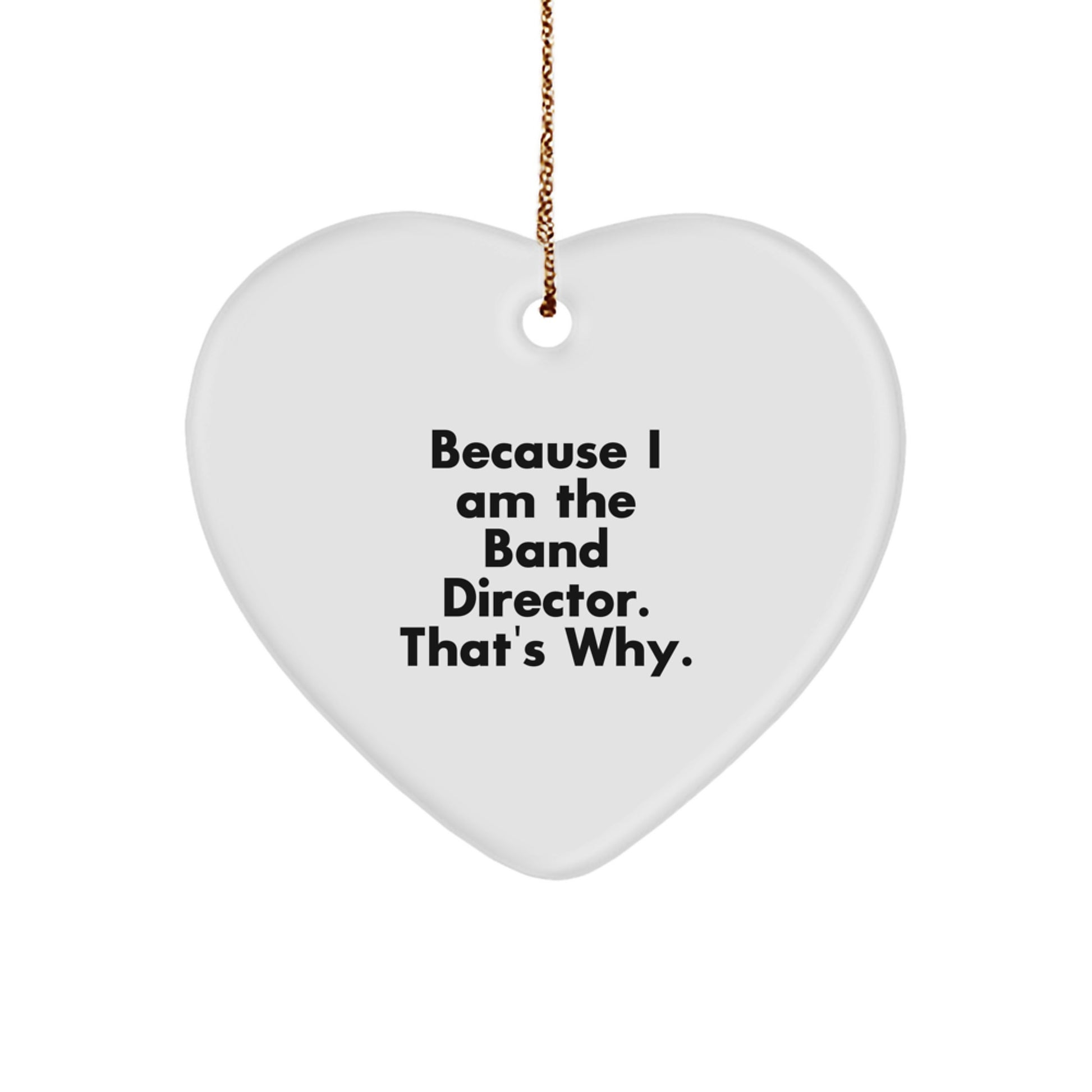 Funny Band Director Heart Ornament Gifts from Friends for Christmas Unique Presents - Image 1
