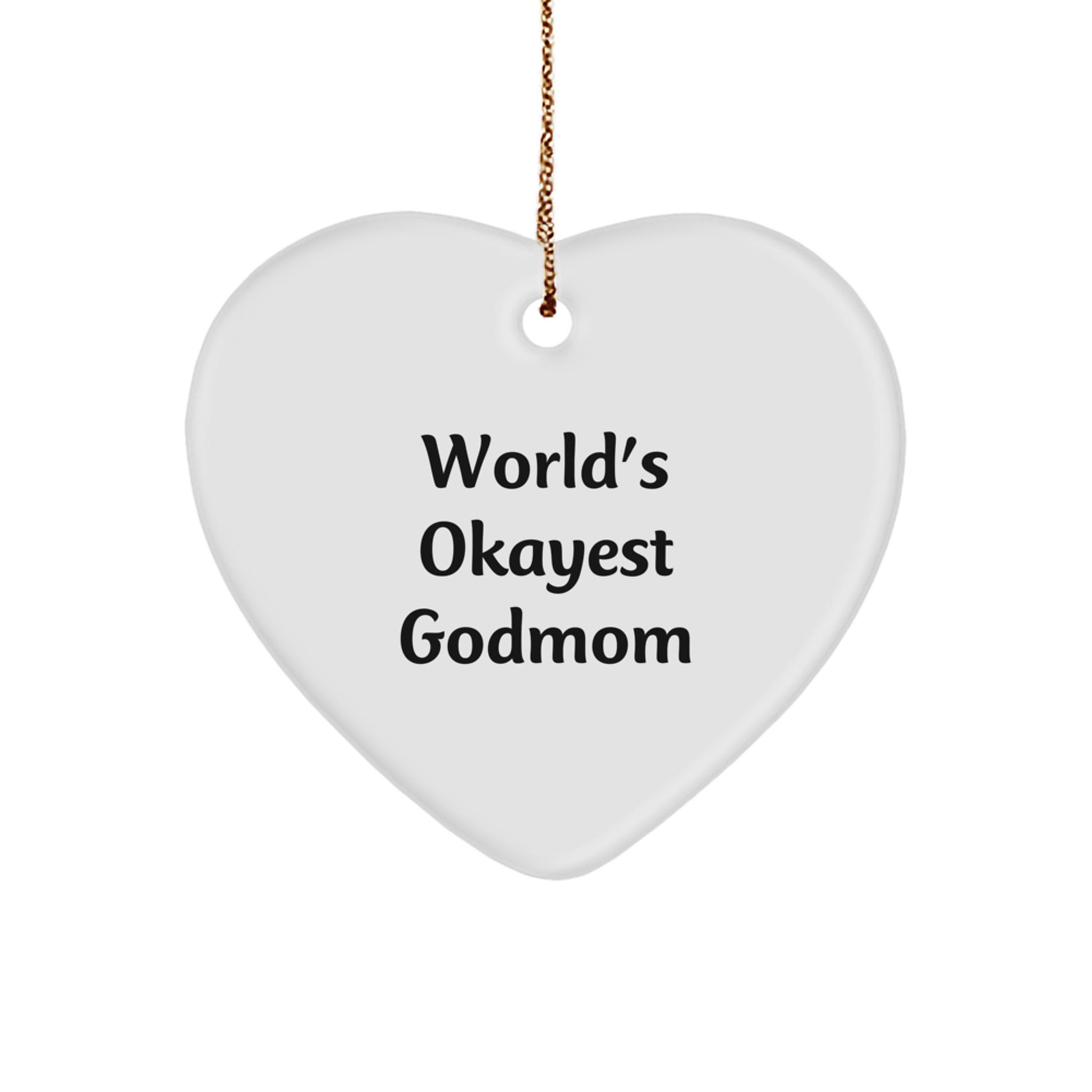 Funny Godmom Gifts for Her, Heart Ornament World's Okayest Godmom Quote, Christmas Unique Presents from Family and Friends - Image 1