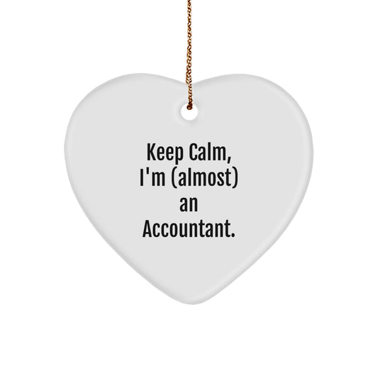 Funny Accountant Gifts for Christmas - Keep Calm Heart Ornament, Gifts from Men to Accountant Friends - Image 1